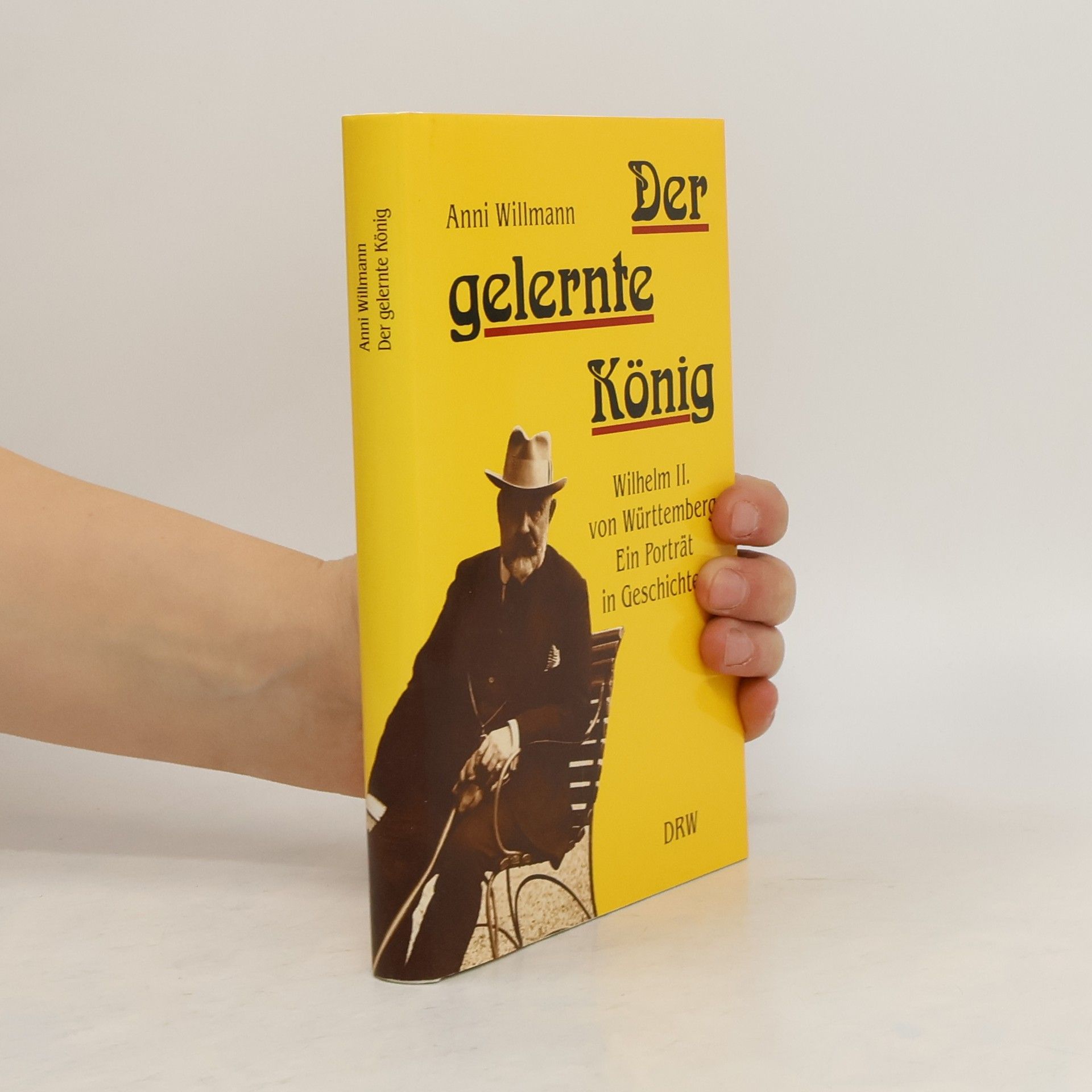 Anni Willmann Der gelernte König