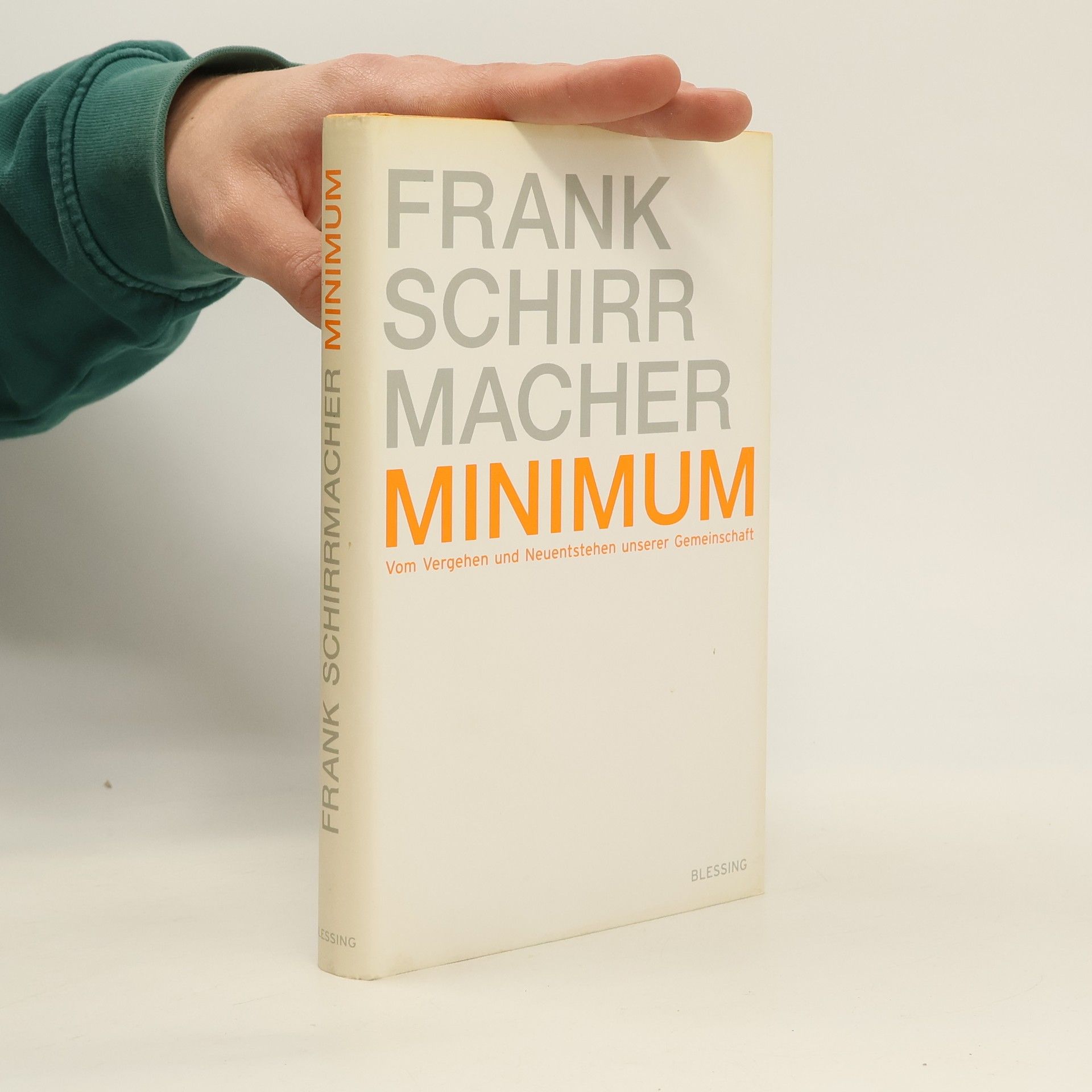 Frank Schirrmacher Minimum