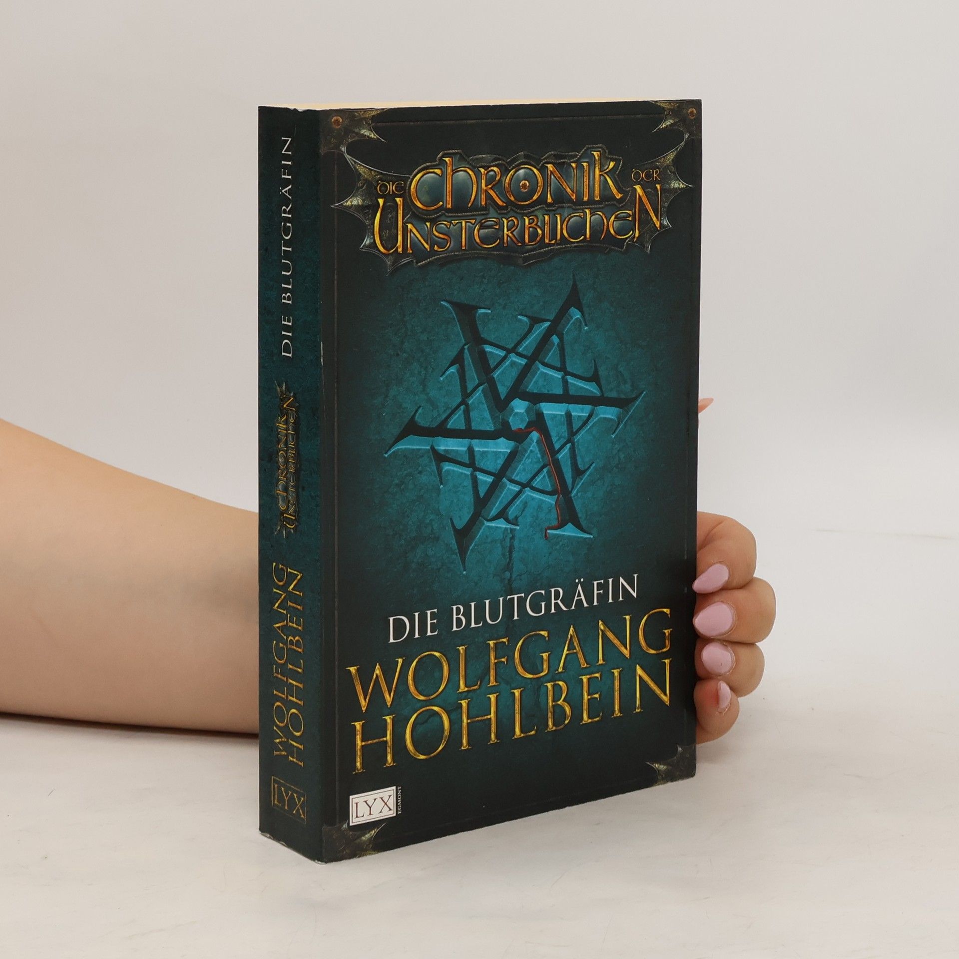 Wolfgang Hohlbein Die Chronik der Unsterblichen. Die Blutgräfin