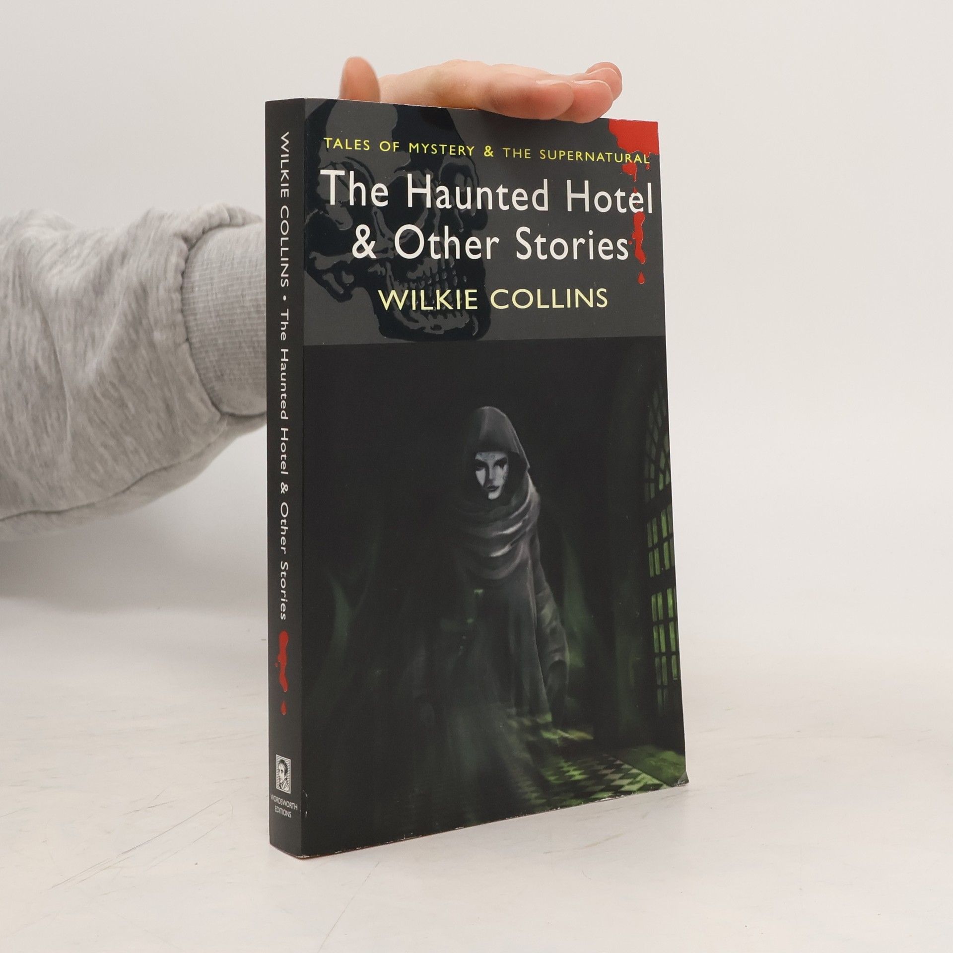 Wilkie Collins The Haunted Hotel & Other Stories