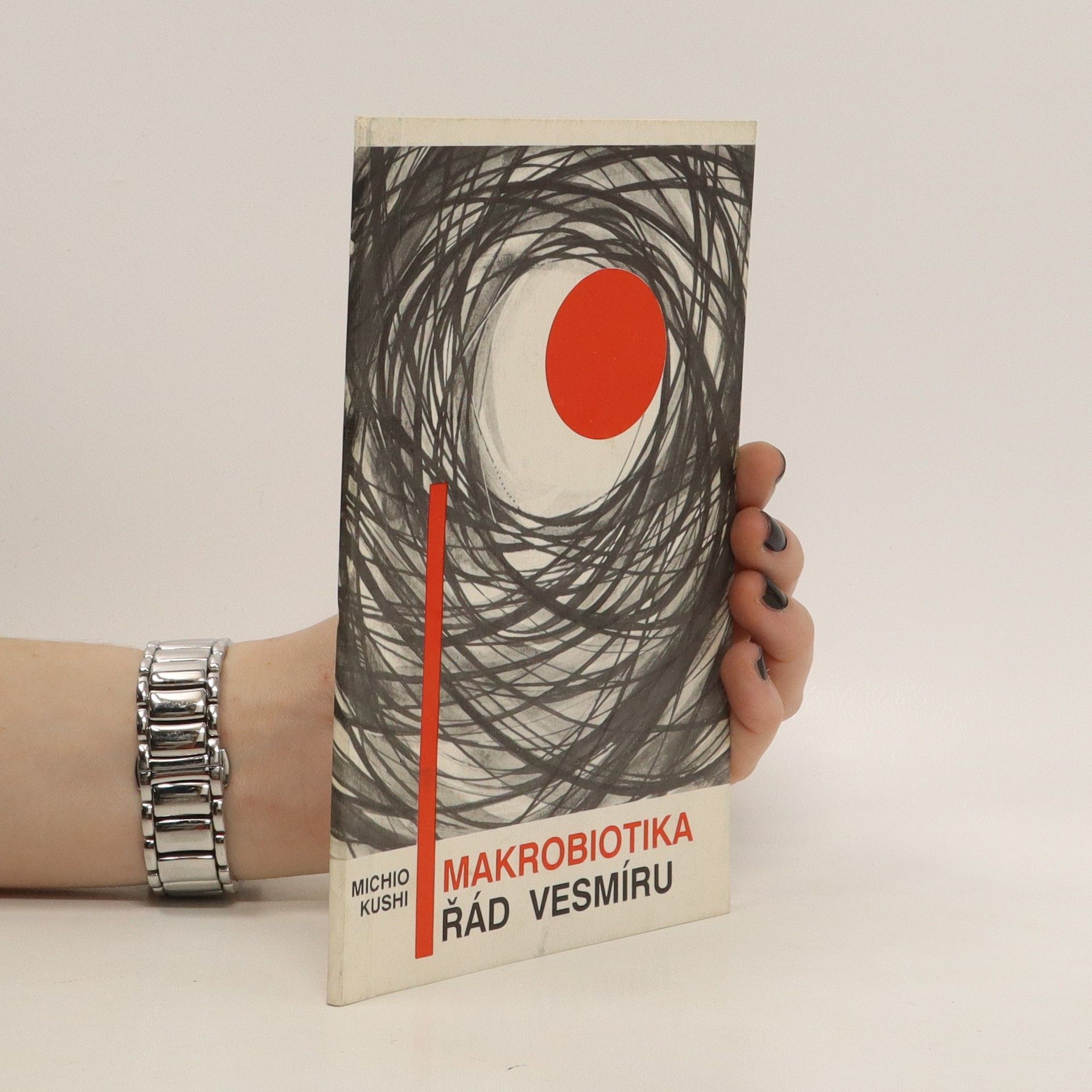 Michio Kushi Makrobiotika. Řád vesmíru