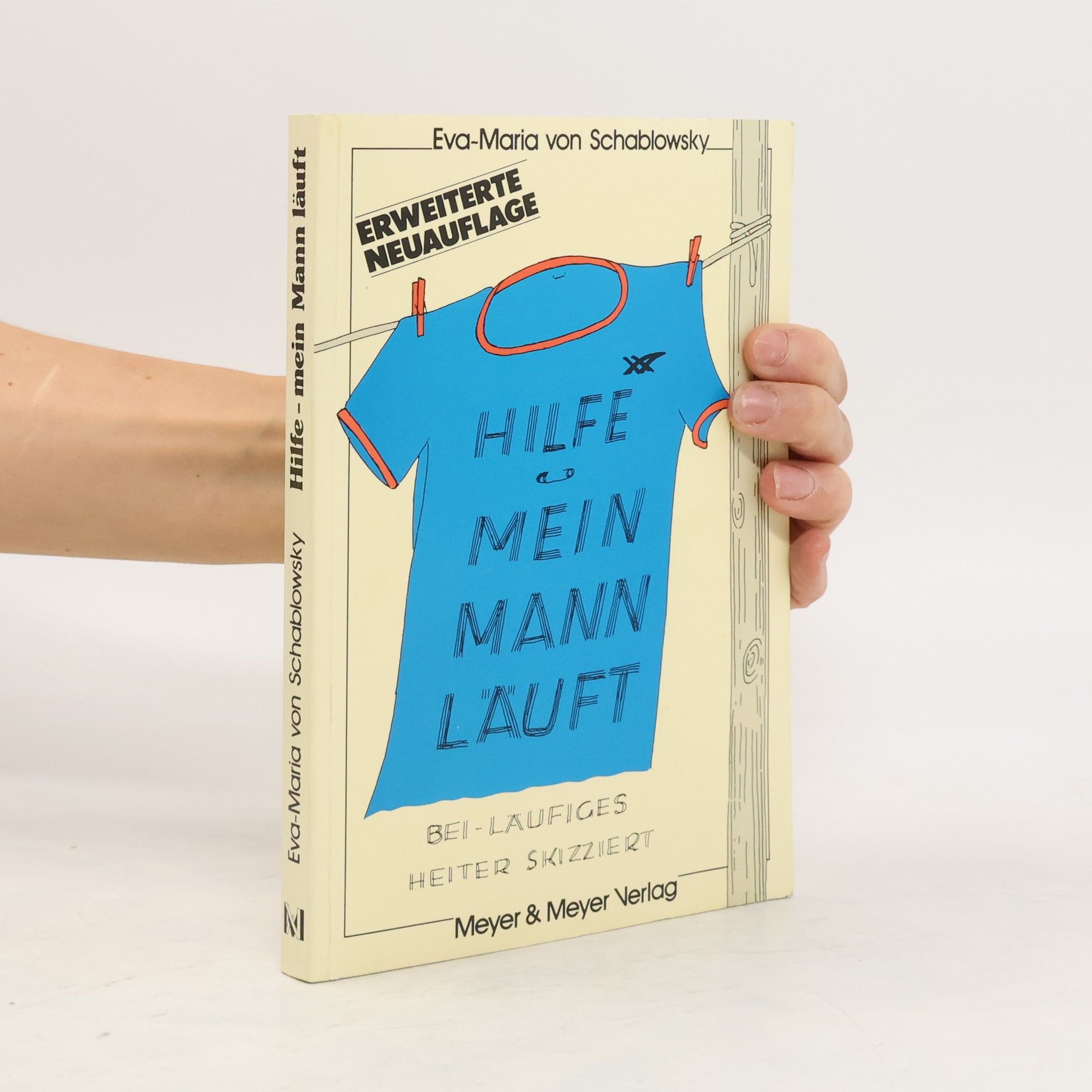 Eva Maria von Schablowsky Hilfe - mein Mann läuft