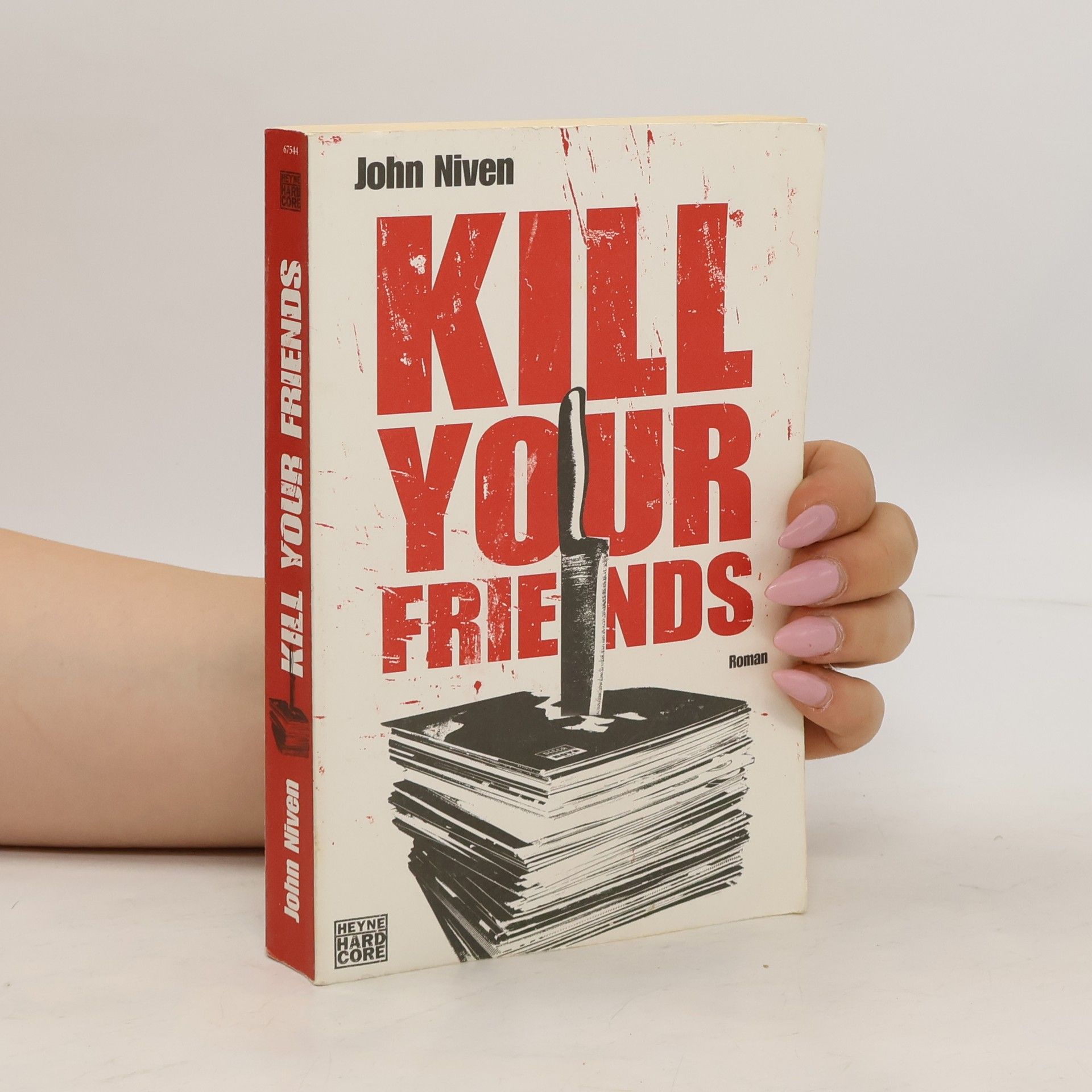 John Niven Kill your friends
