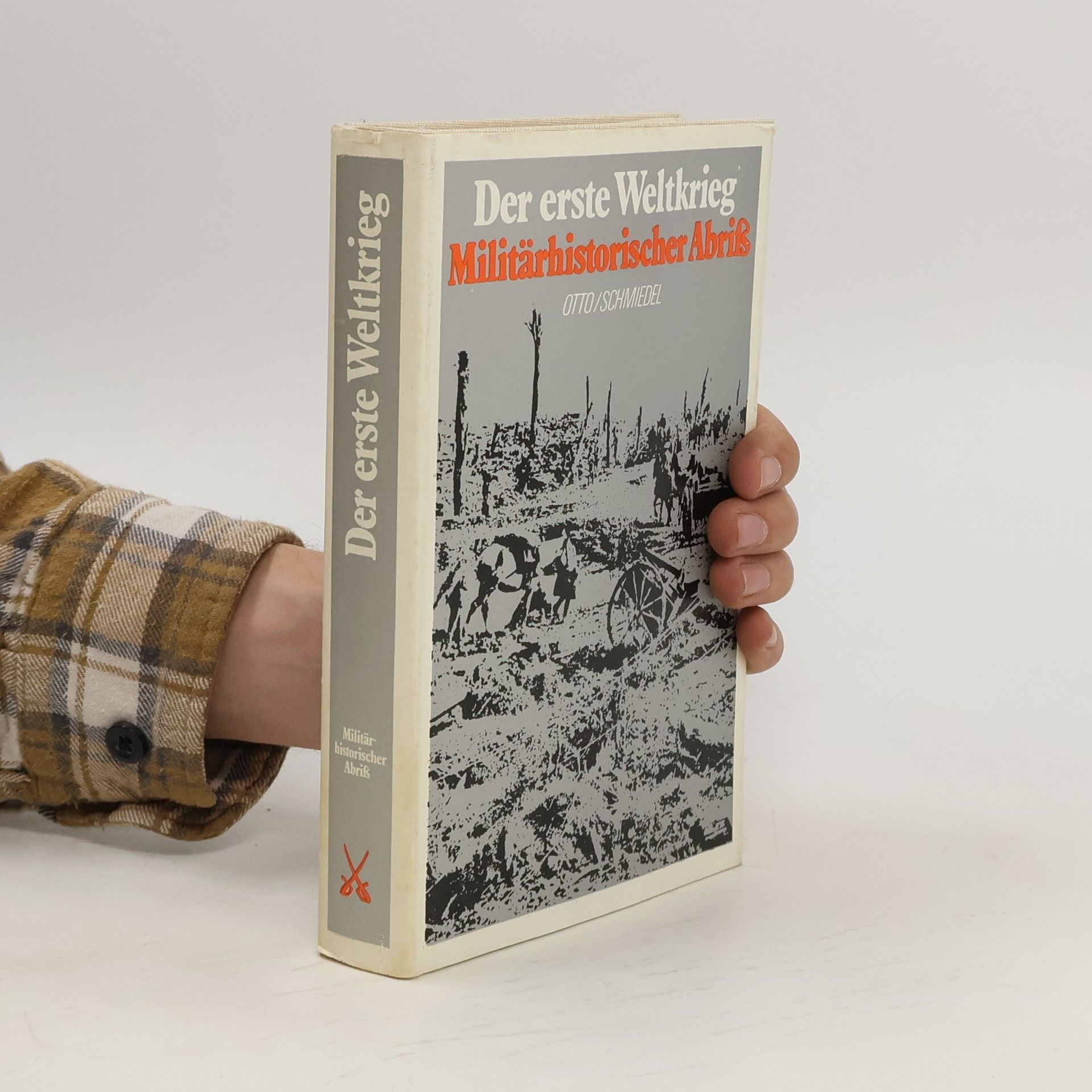 Karl Schmiedel Der erste Weltkrieg