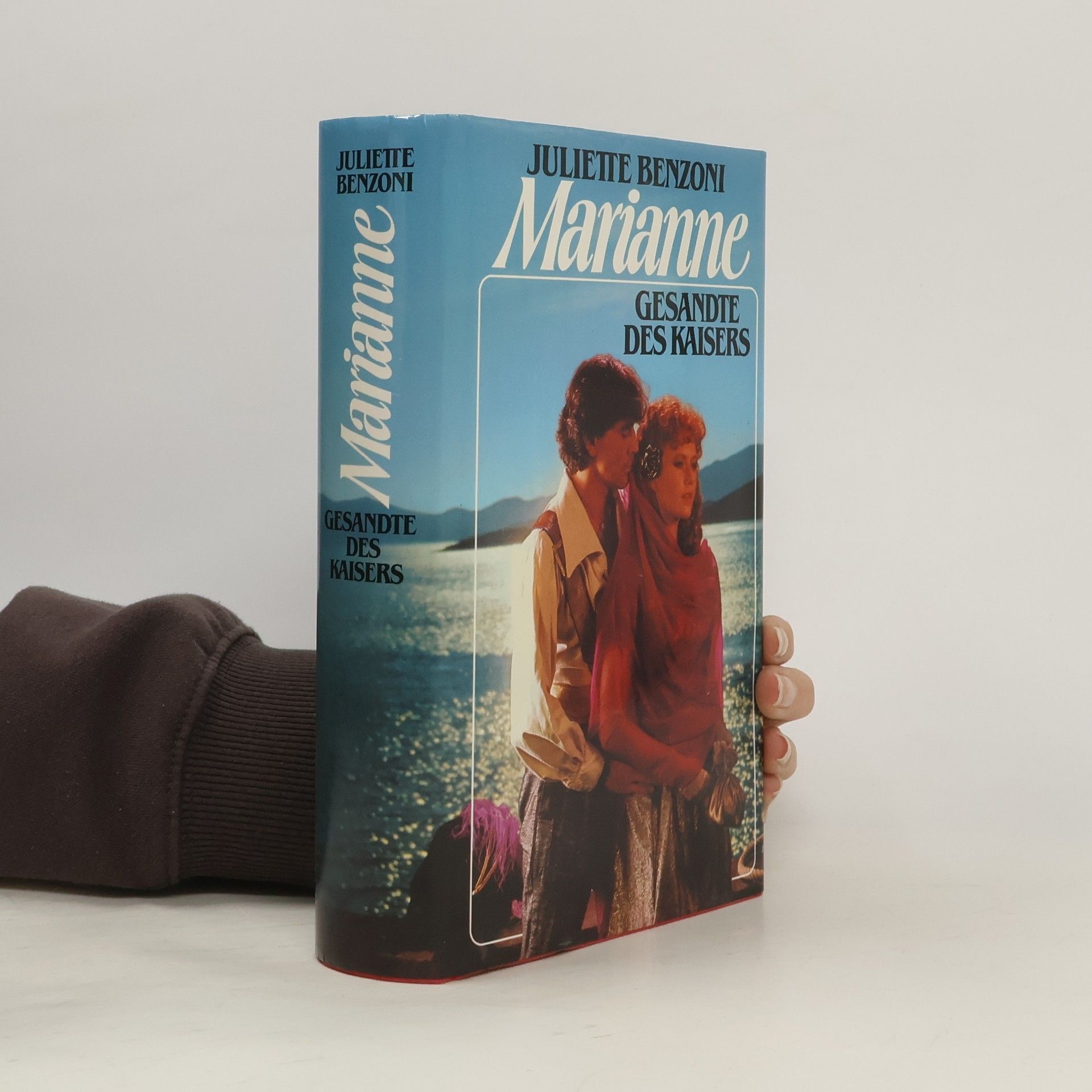 Juliette Benzoni Marianne. Gesandte des Kaisers