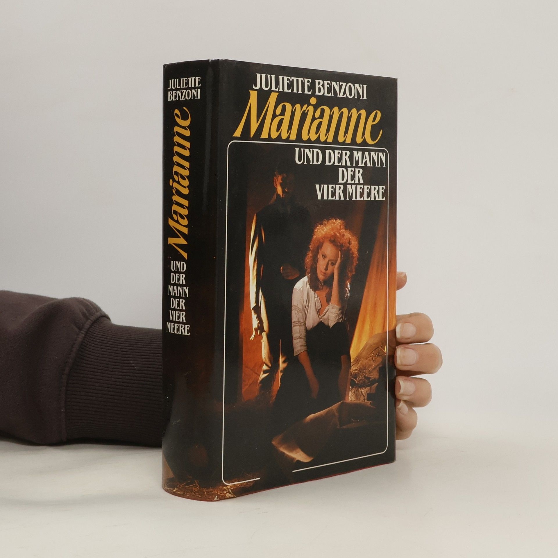 Juliette Benzoni Marianne und der Mann der vier Meere