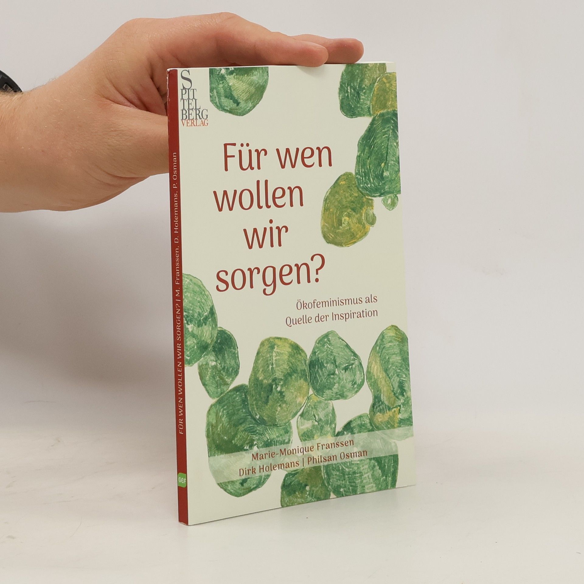 Dirk Holemans Für wen wollen wir sorgen?