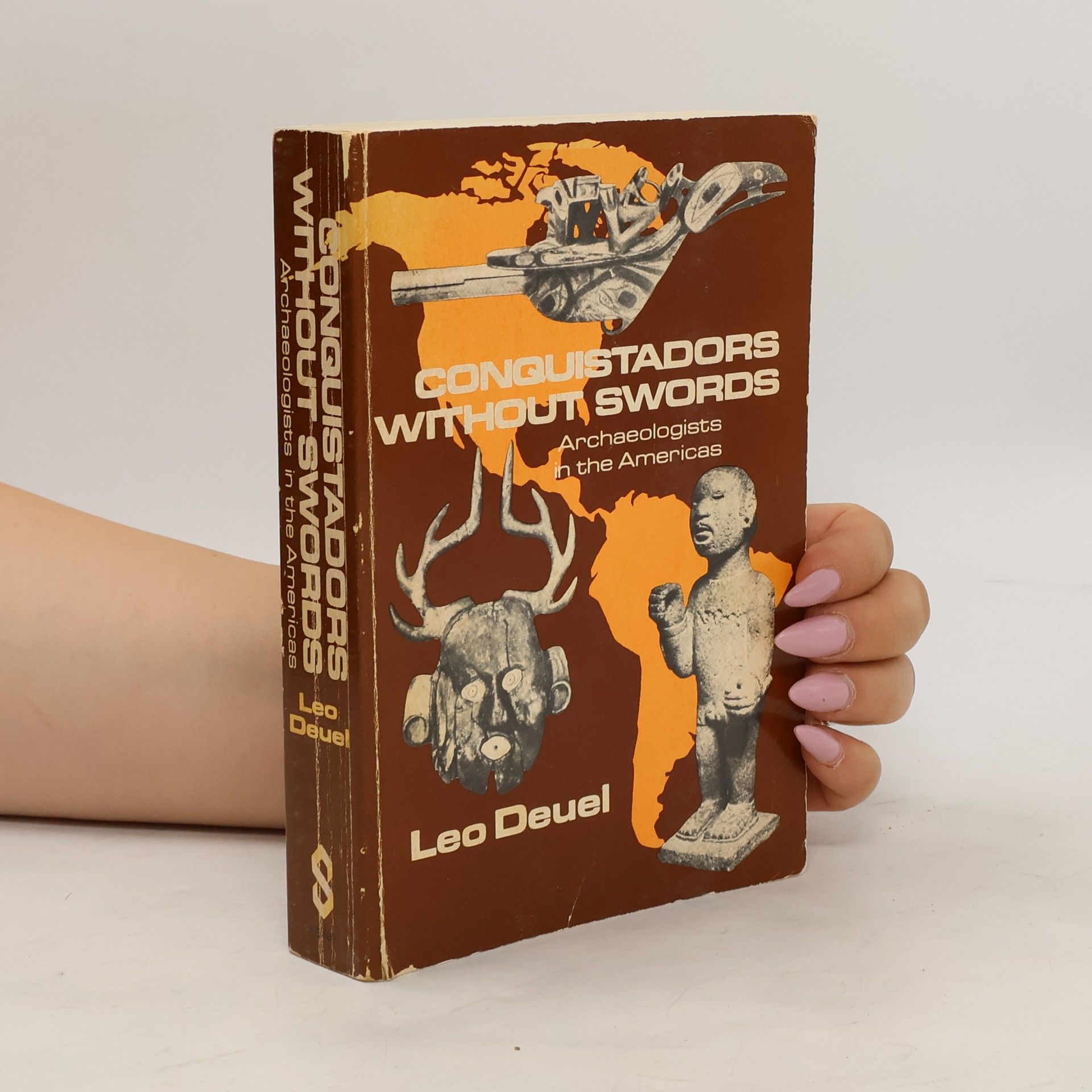Leo Deuel Conquistadors Without Swords