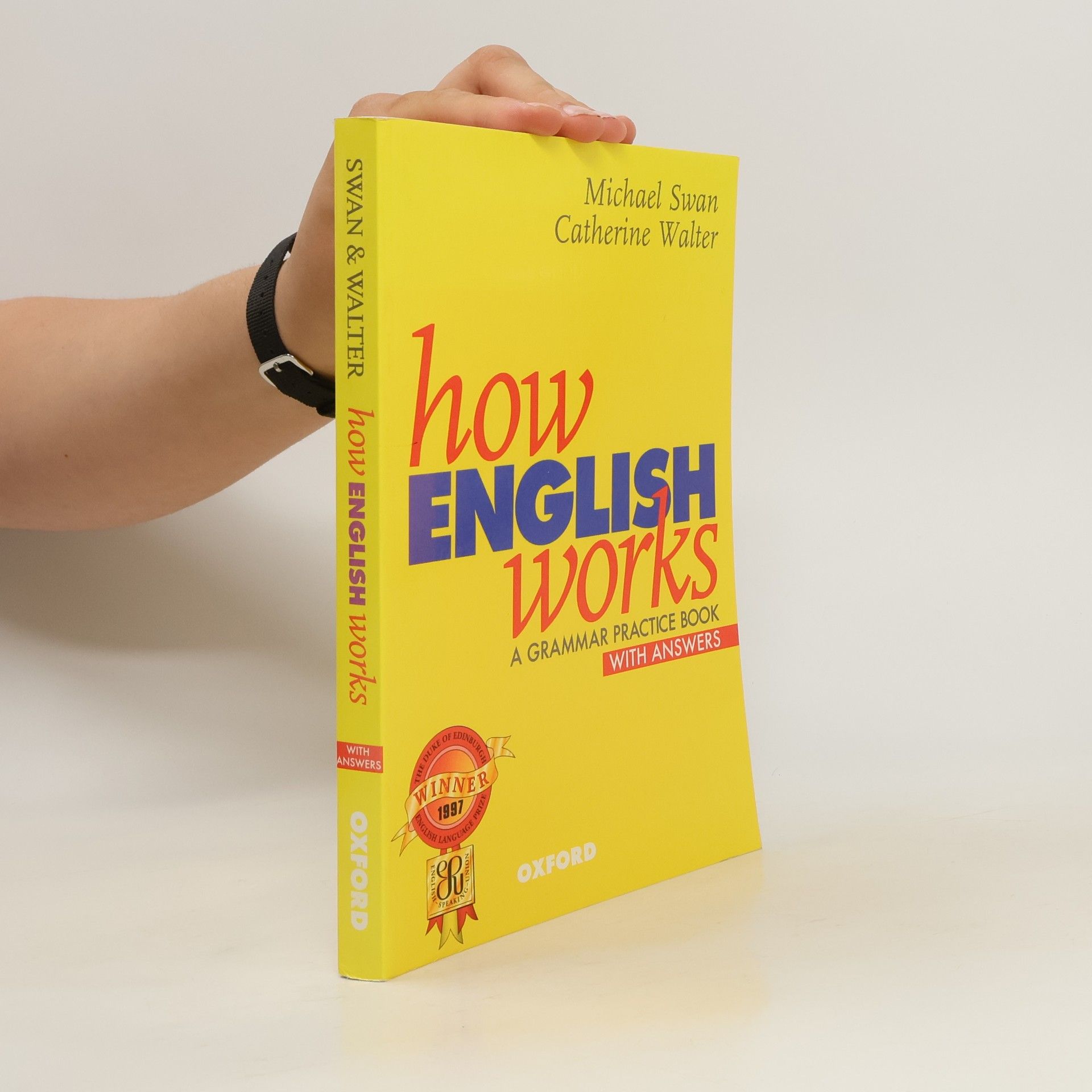 Catherine Walter How English works: A grammar practice book: With answers