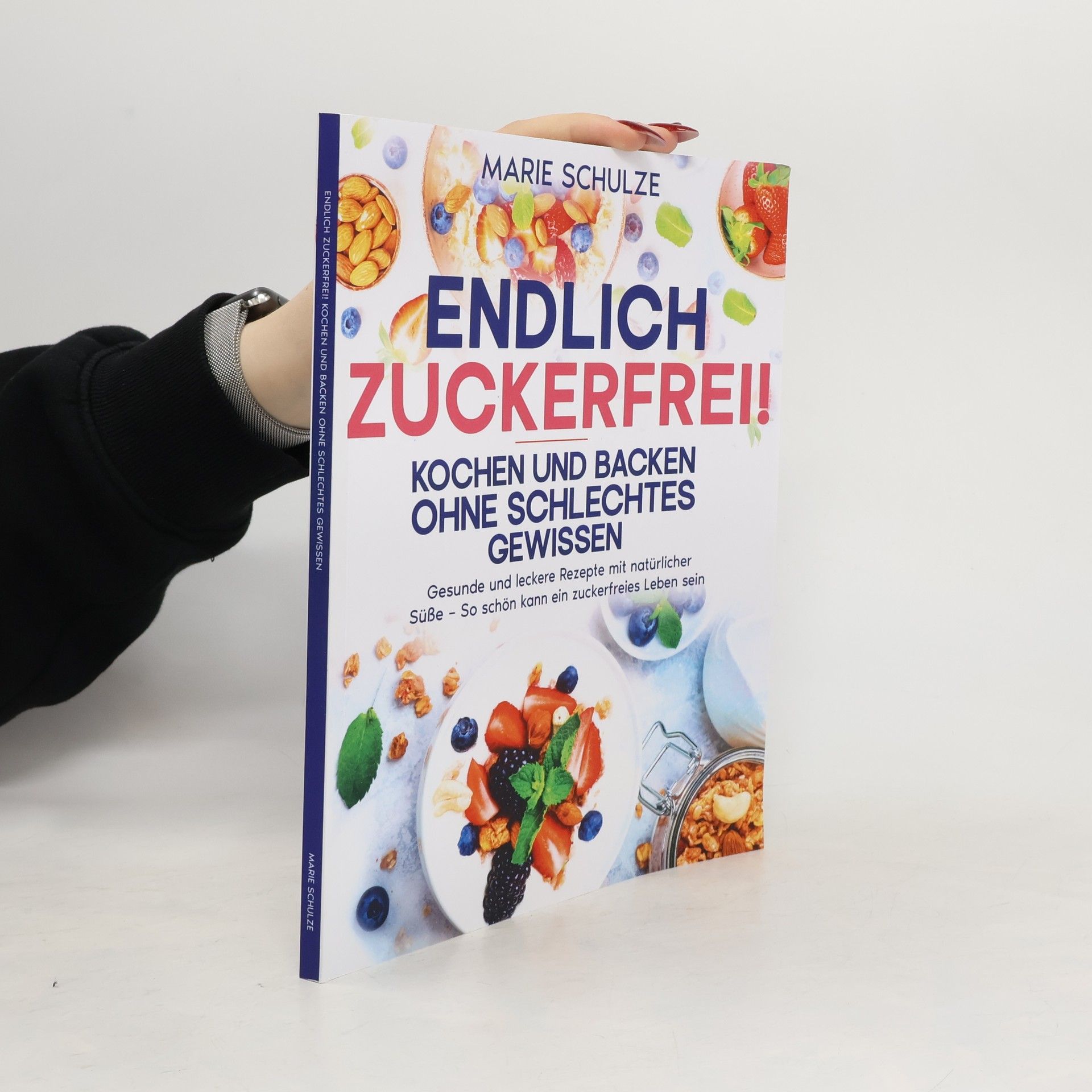 Marie Schulze Endlich zuckerfrei!