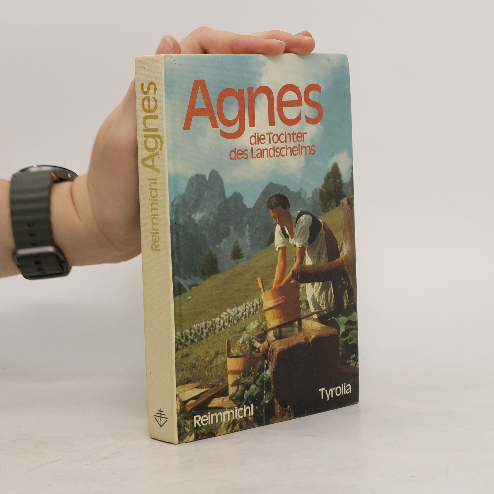 Reimmichl Agnes, die Tochter des Landschelms