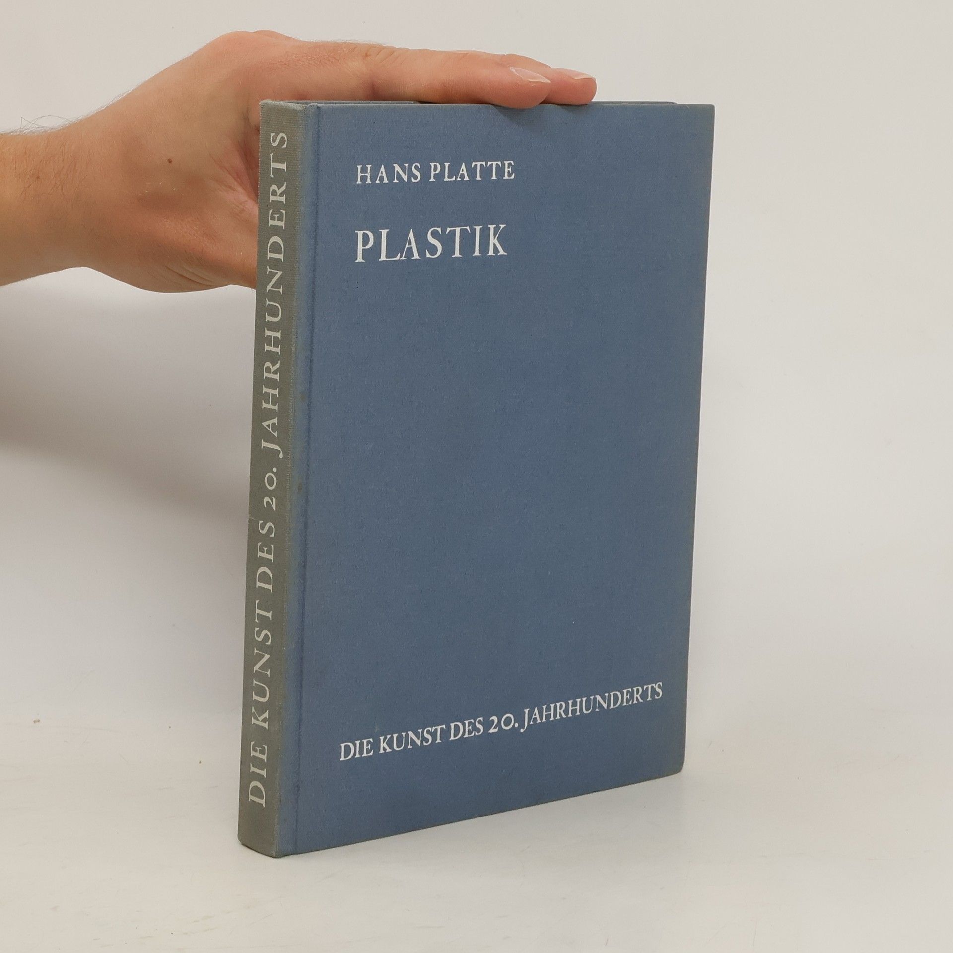 Hans Platte Plastik. Die Kunst des 20. Jahrbuch