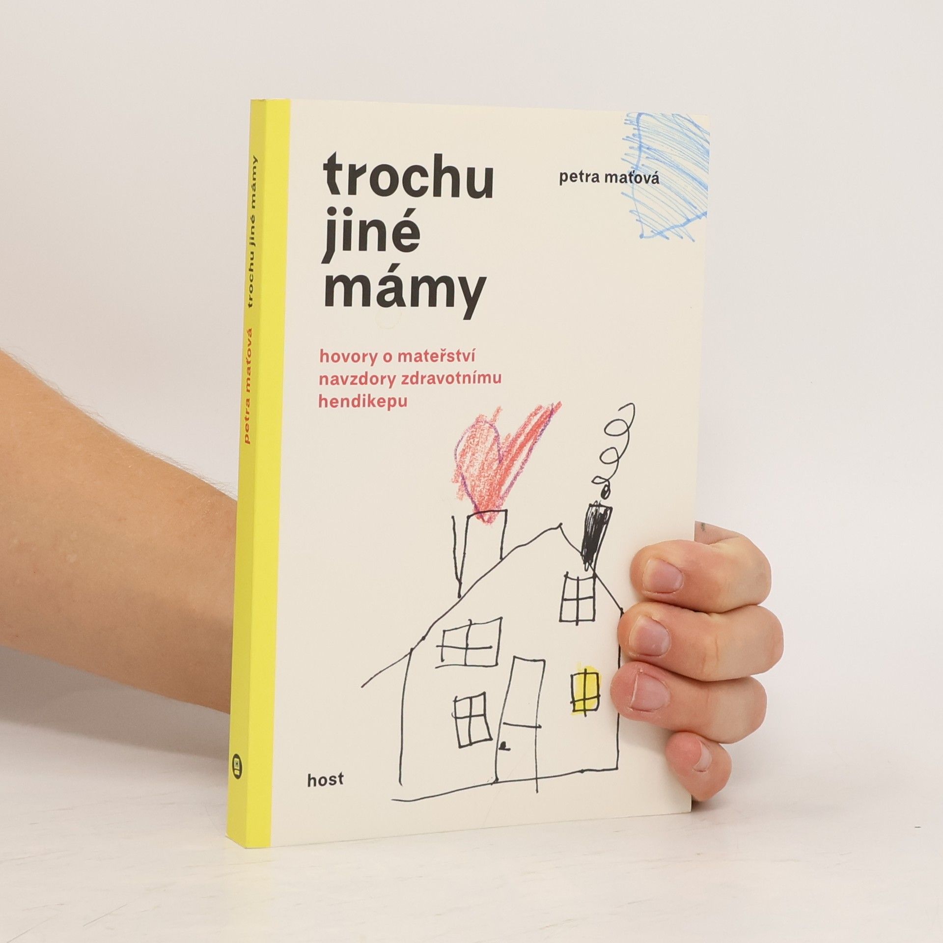 Petra Maťová Trochu jiné mámy