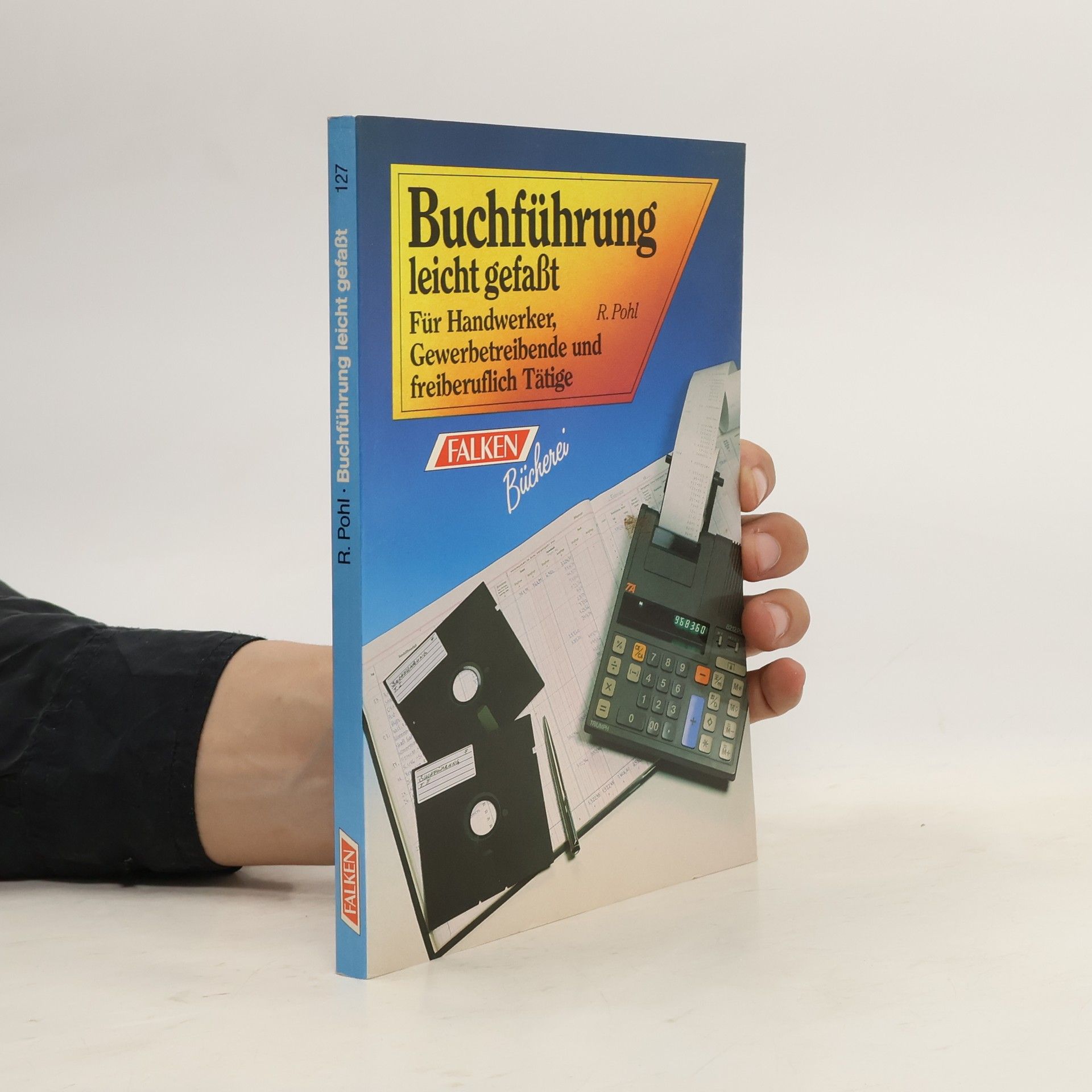 Richard Pohl Buchführung leicht gefasst