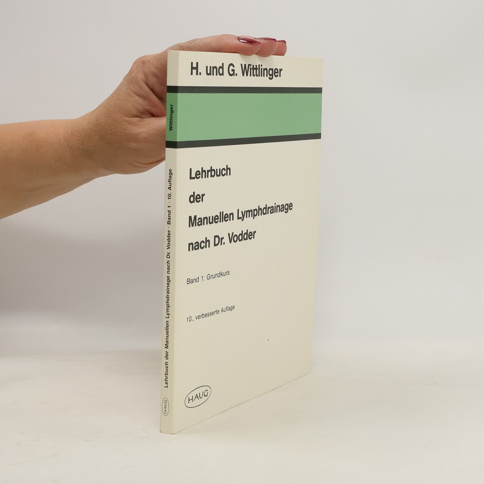 Günther Wittlinger Lehrbuch der manuellen Lymphdrainage nach Dr. Vodder