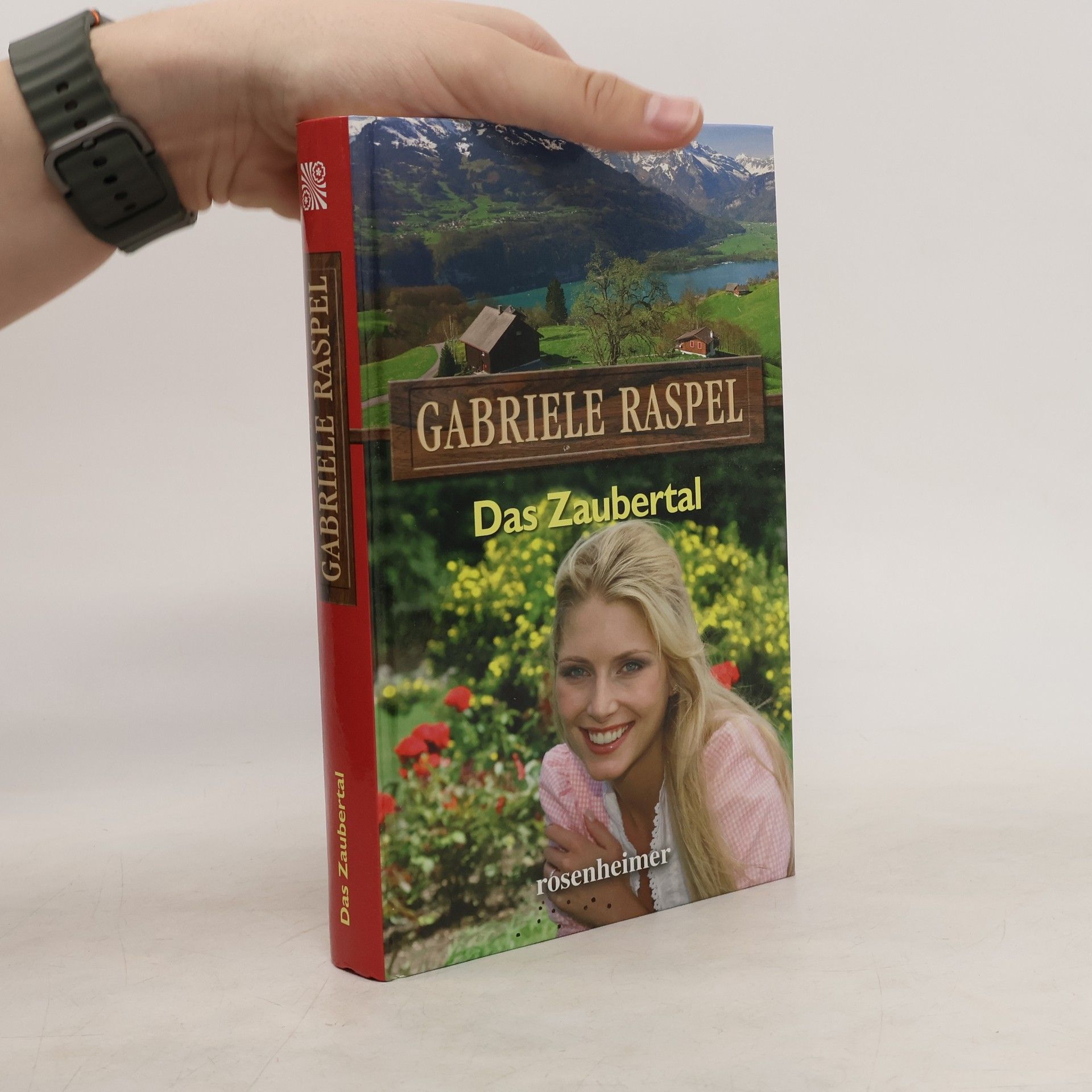 Gabriele Raspel Das Zaubertal