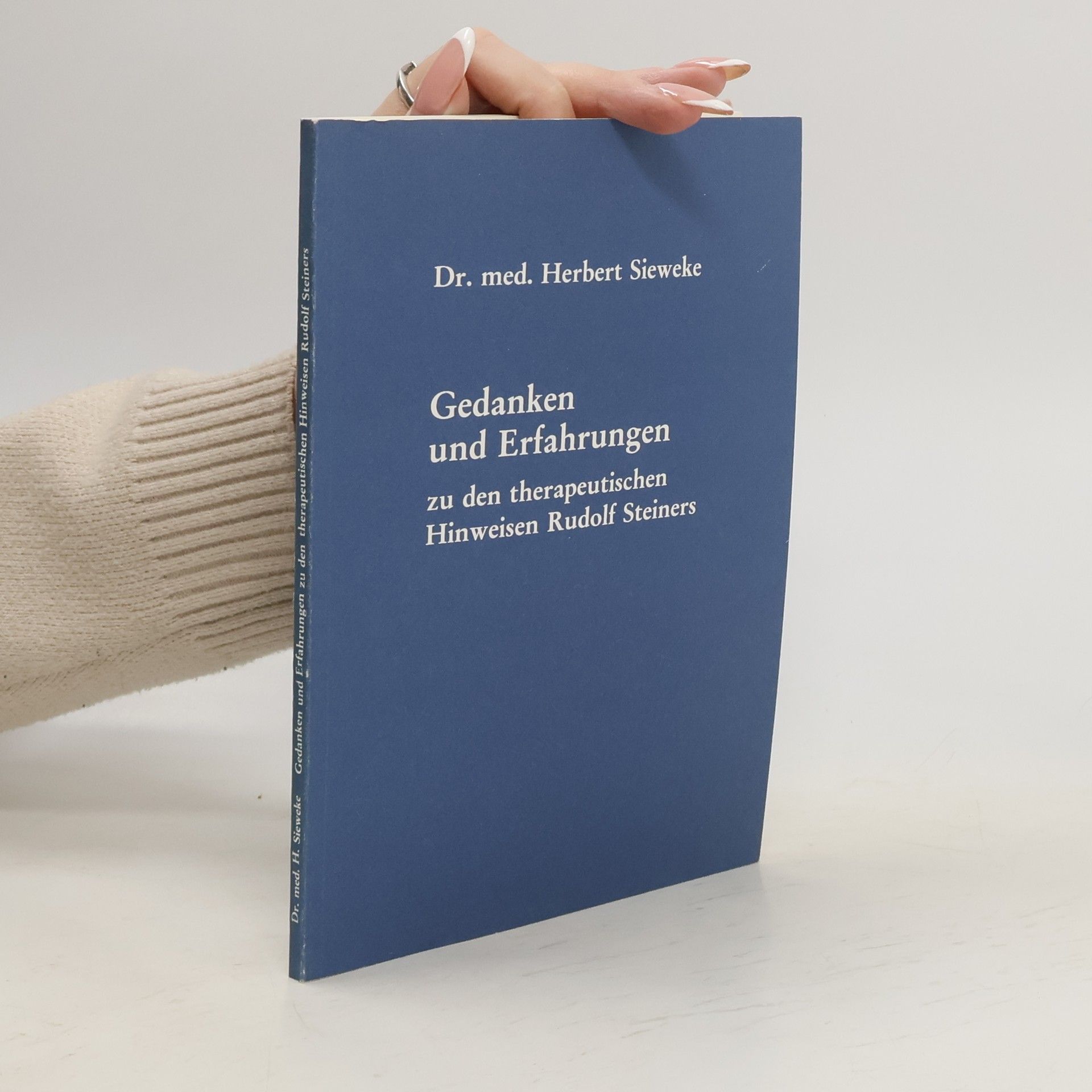 Herbert Sieweke Gedanken und Erfahrungen