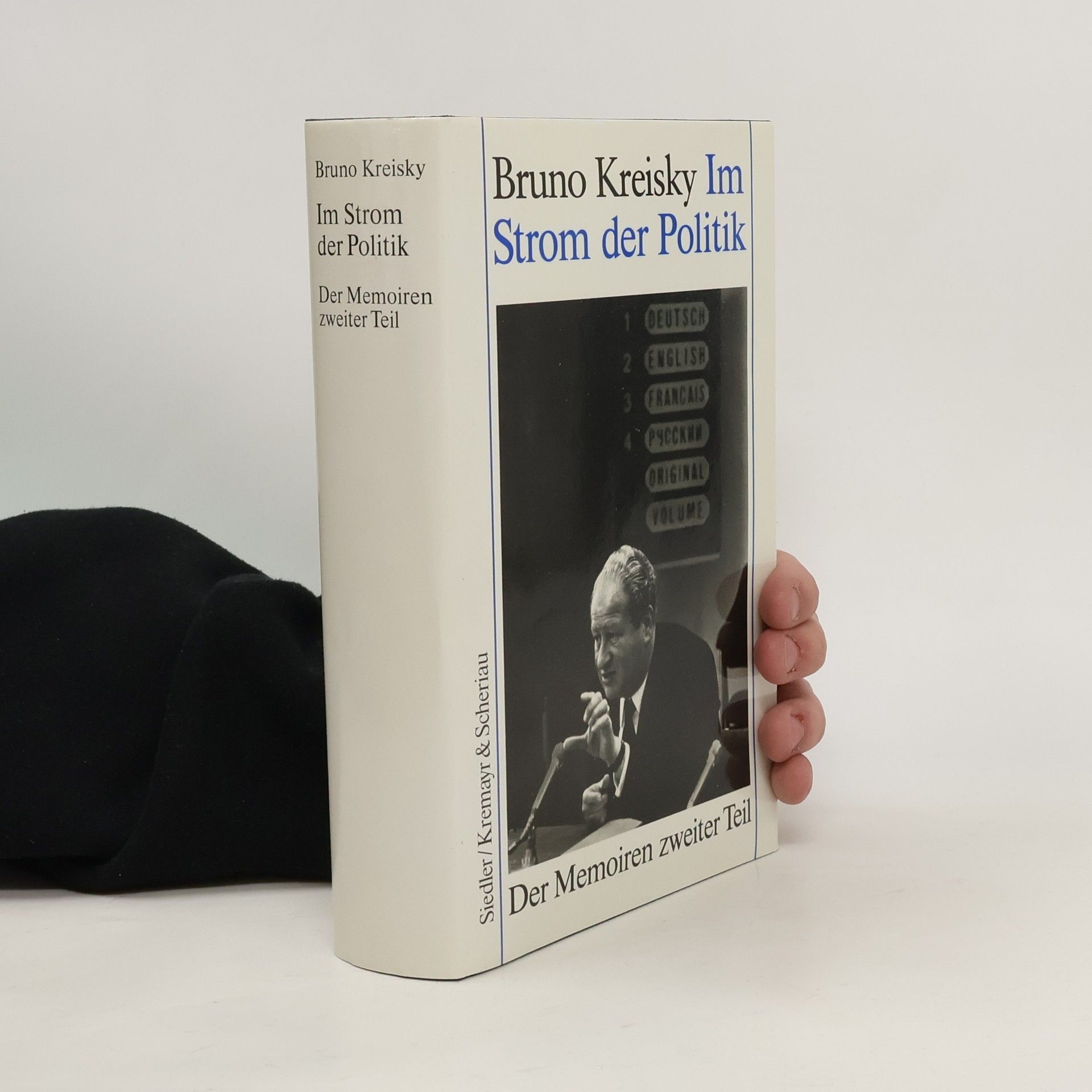 Bruno Kreisky Im Strom der Politik