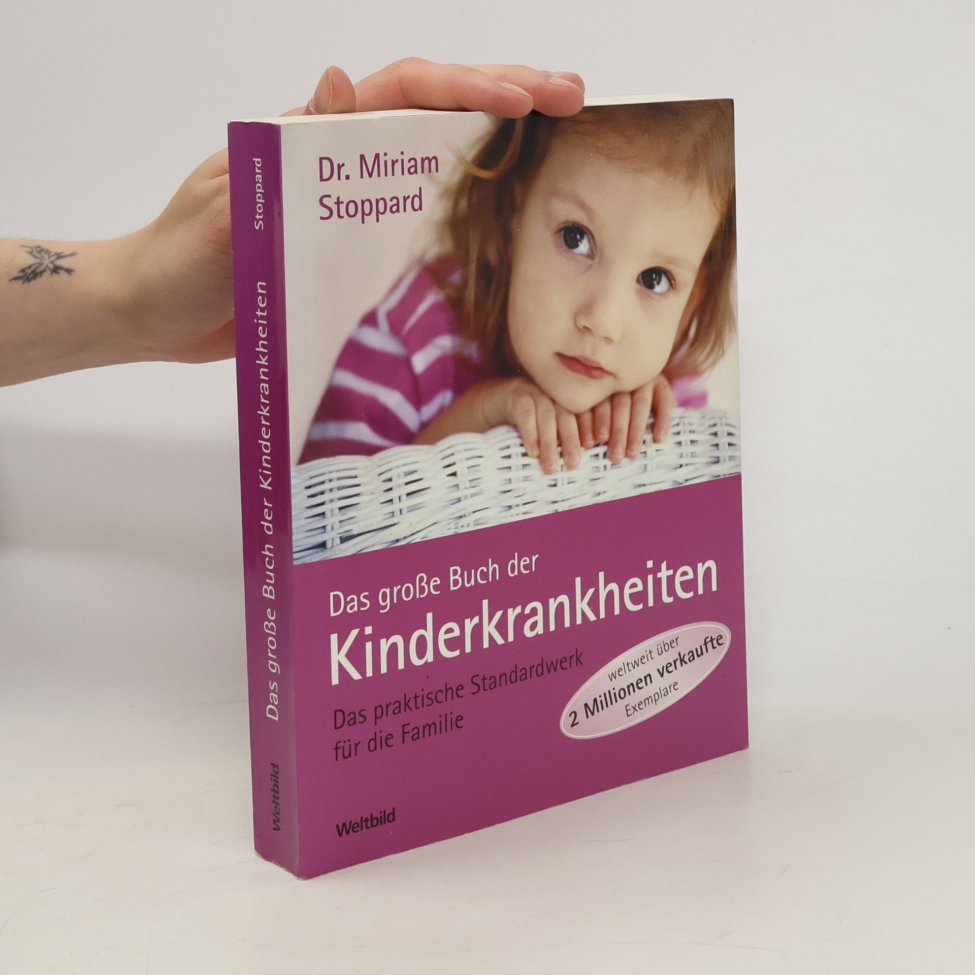 Miriam Stoppard Das große Buch der Kinderkrankheiten