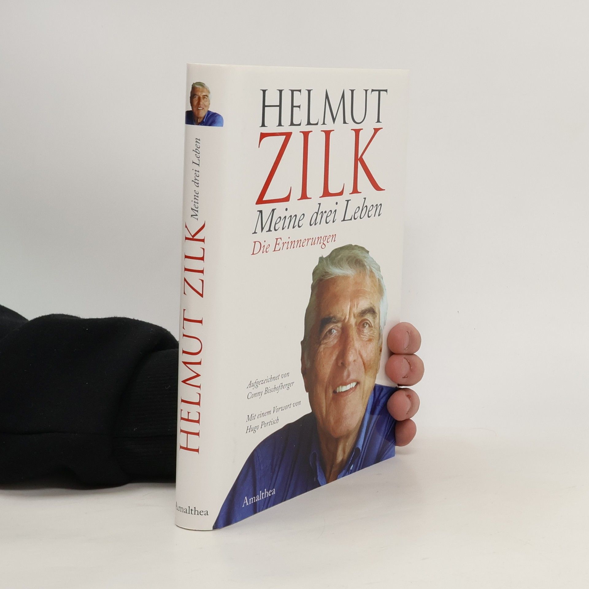 Helmut Zilk Meine drei Leben