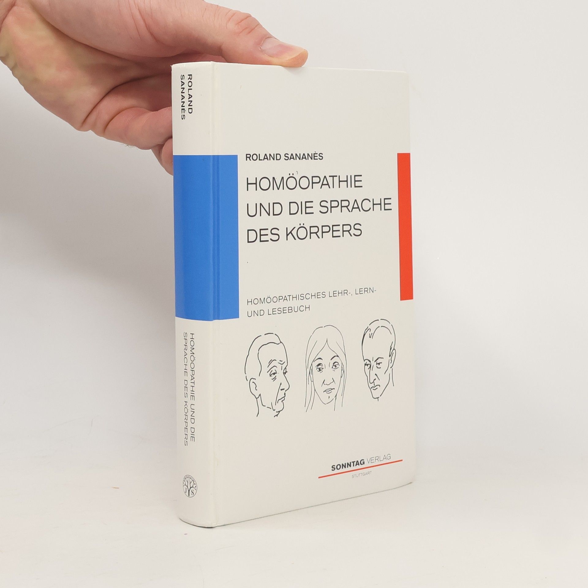 Roland Sananès Homöopathie und die Sprache des Körpers