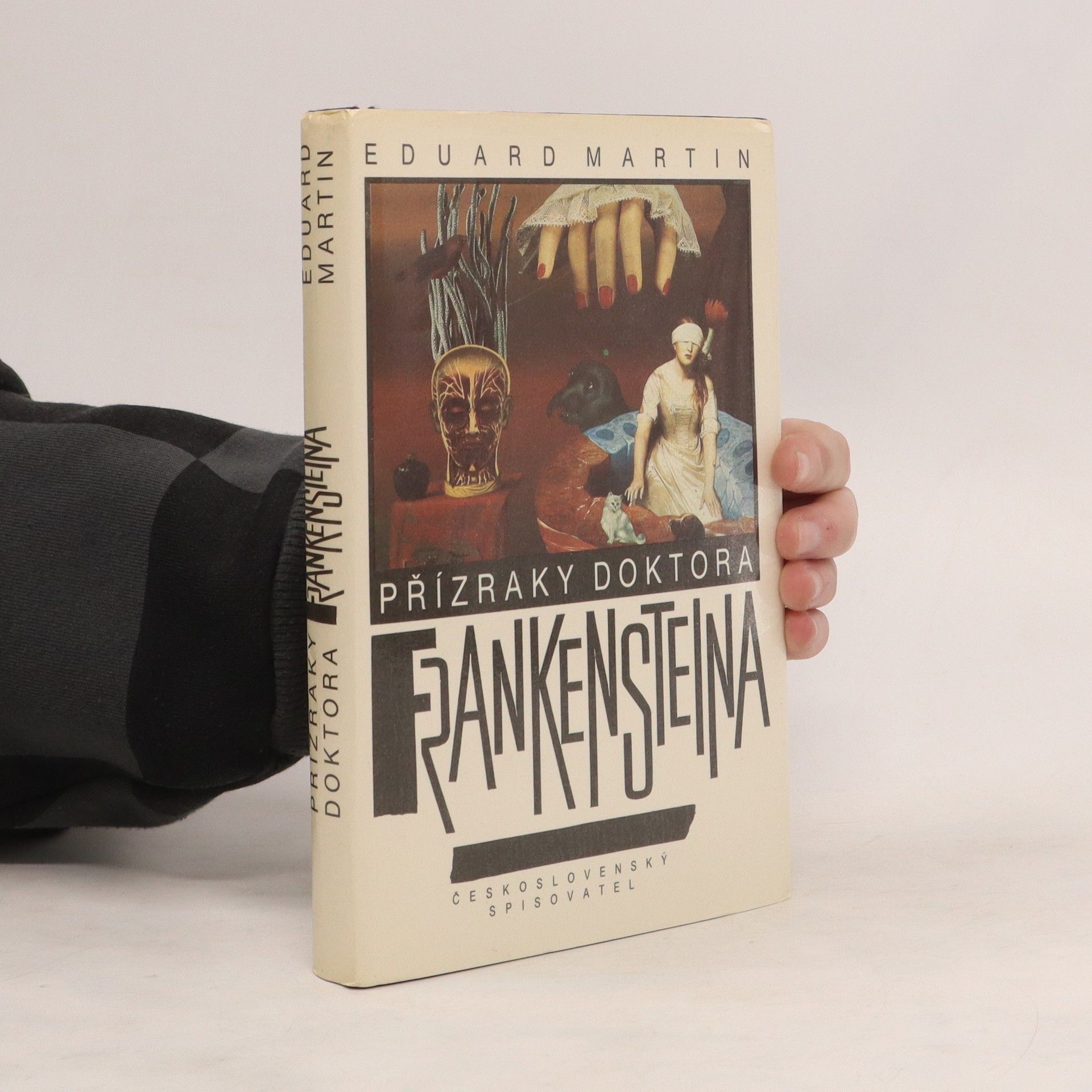 Eduard Martin Přízraky doktora Frankensteina