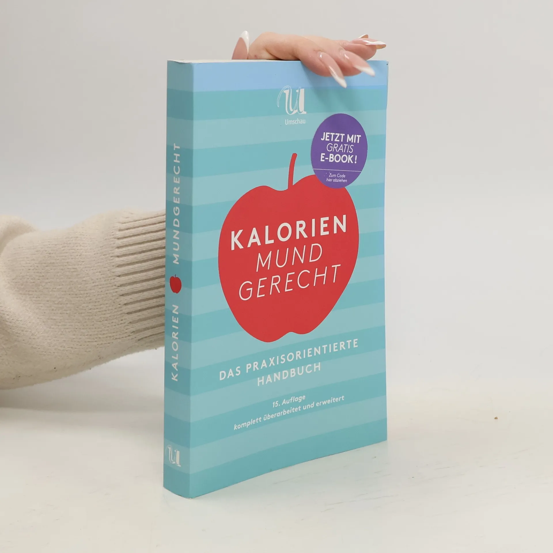 Kalorien mundgerecht | Buch | Elke Arms