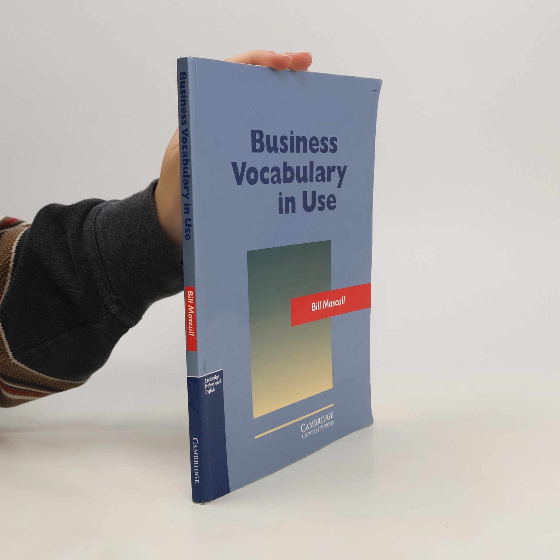 Bill Mascull Business vocabulary in use: Intermediate