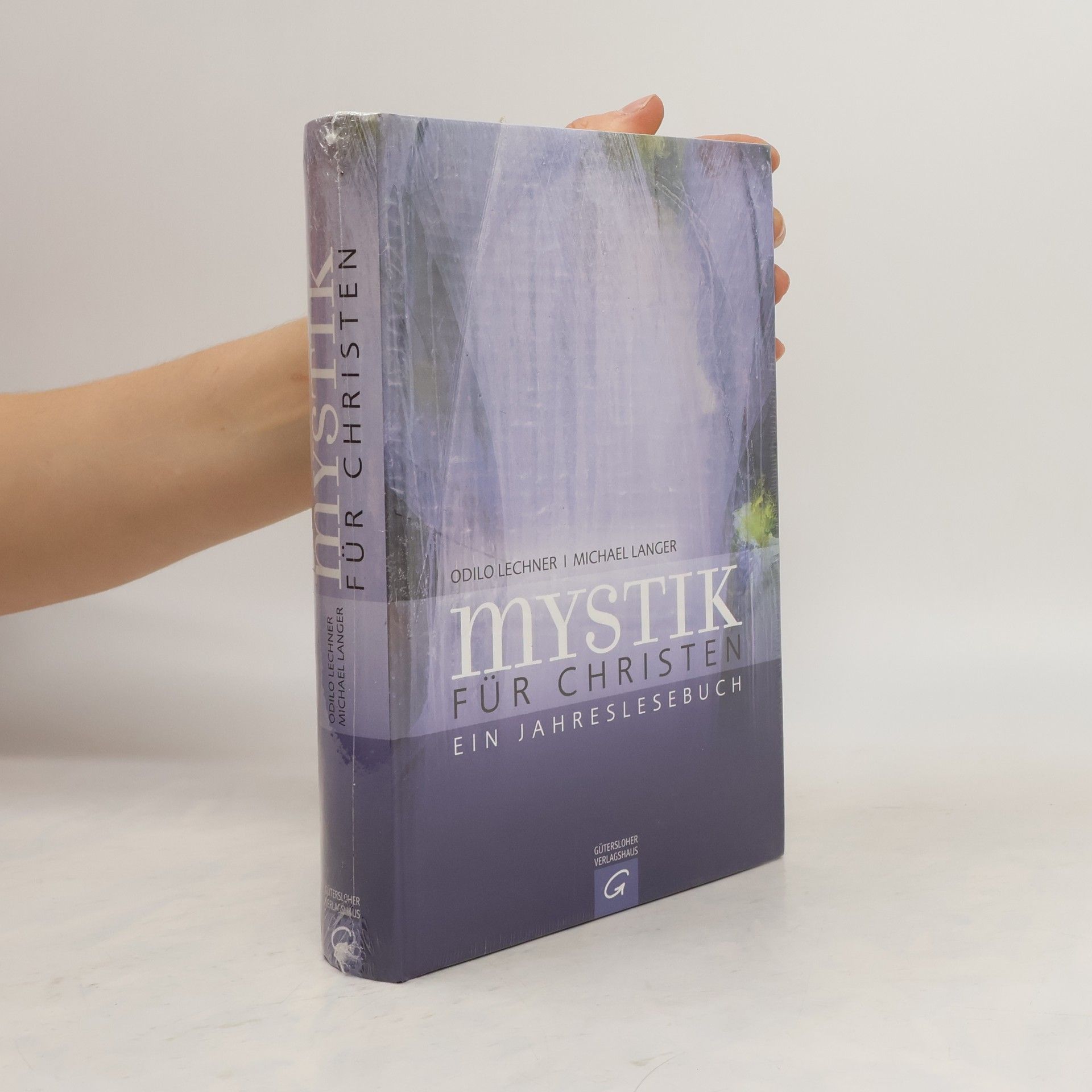 Odilo Lechner Mystik für Christen