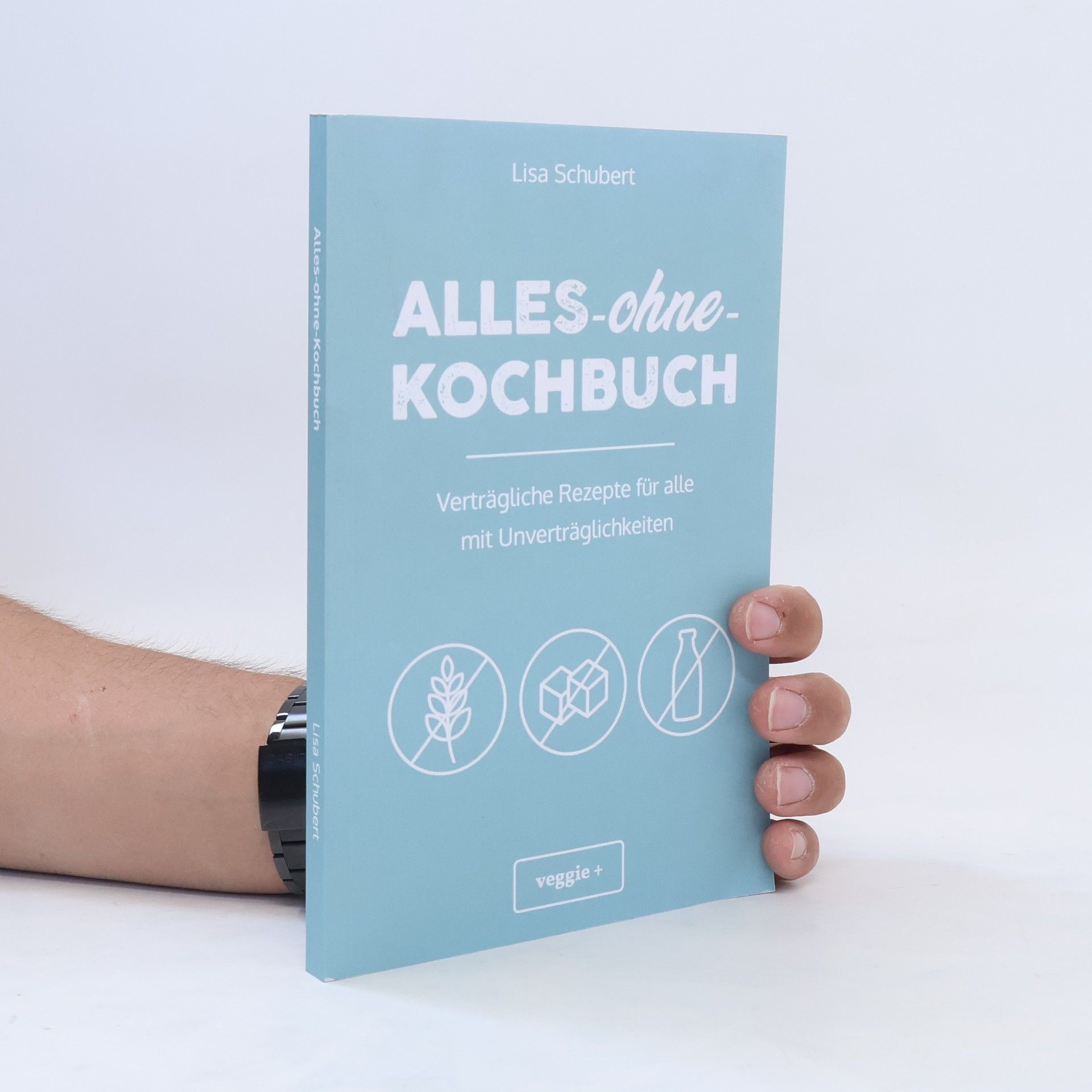 Lisa Schubert Alles-ohne-Kochbuch