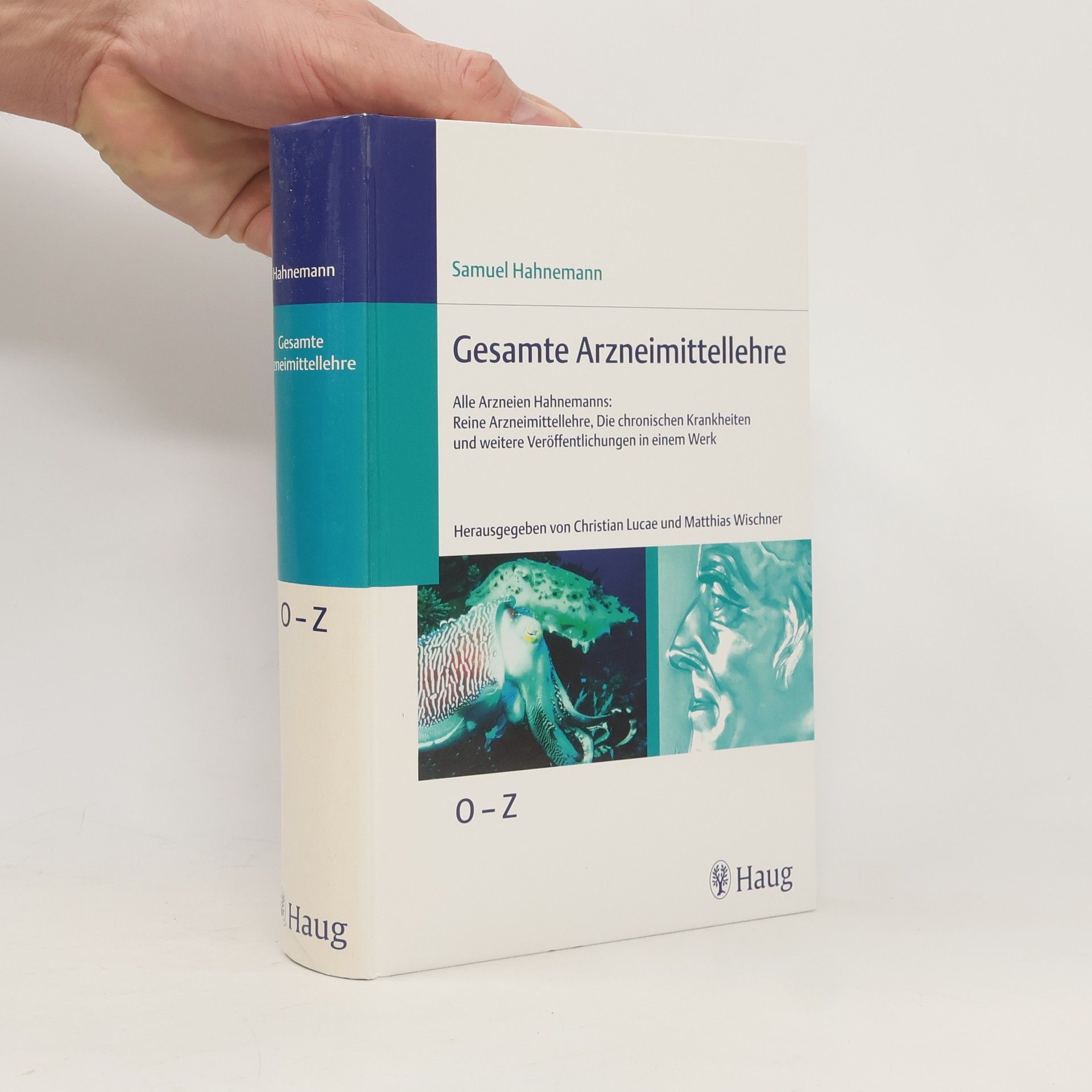 Samuel Hahnemann Gesamte Arzneimittellehre