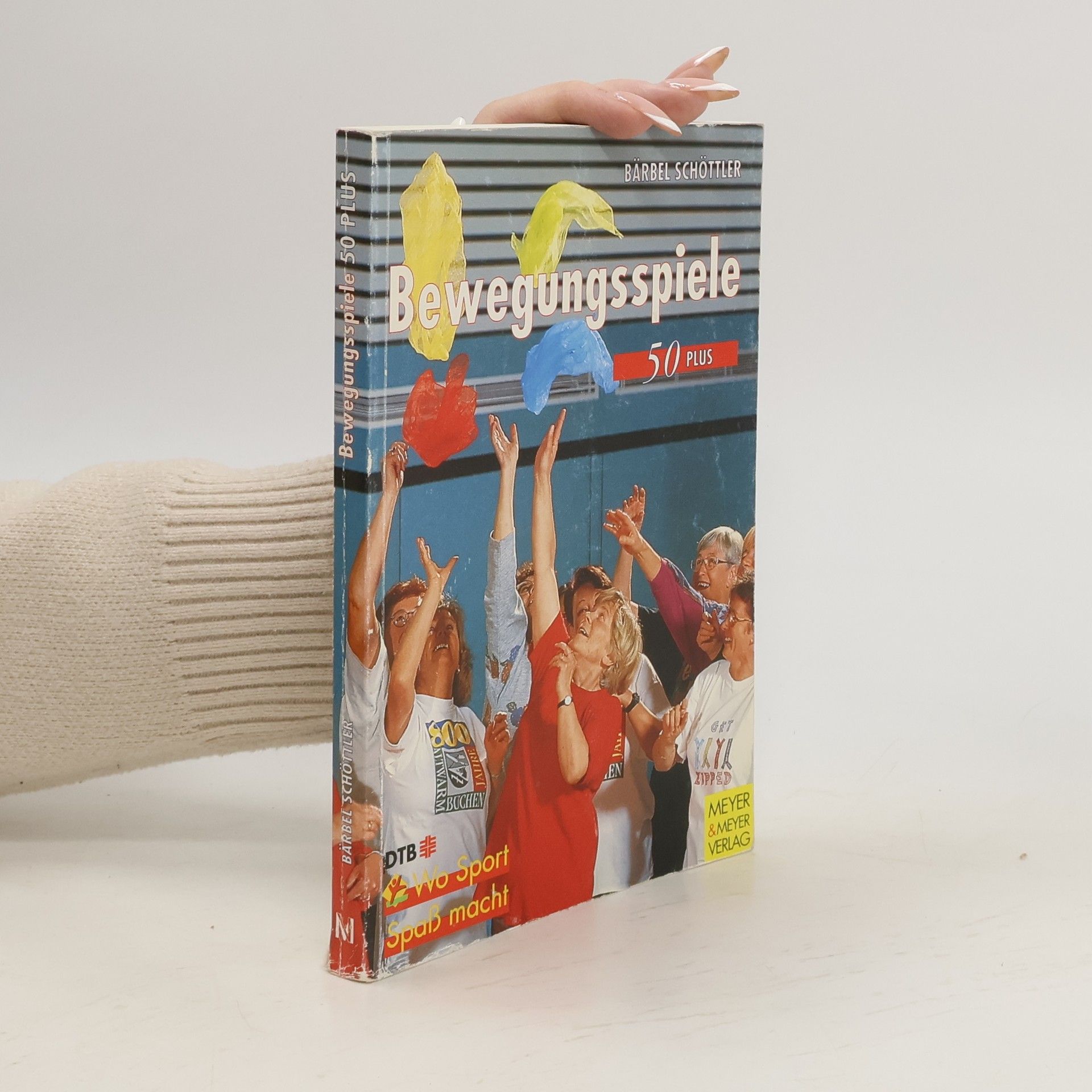 Bärbel Schöttler Bewegungsspiele 50 Plus