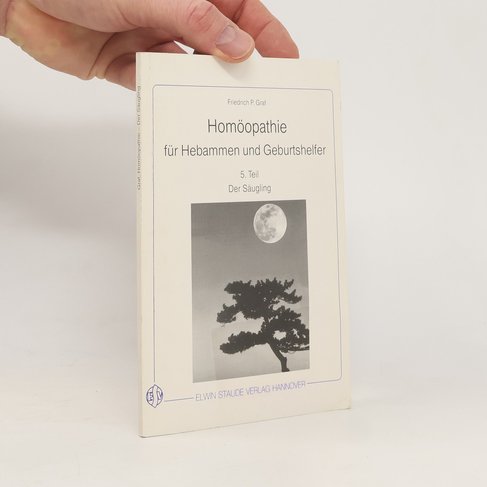 Auteurscollectief Homöopathie für Hebammen und Geburtshelfer