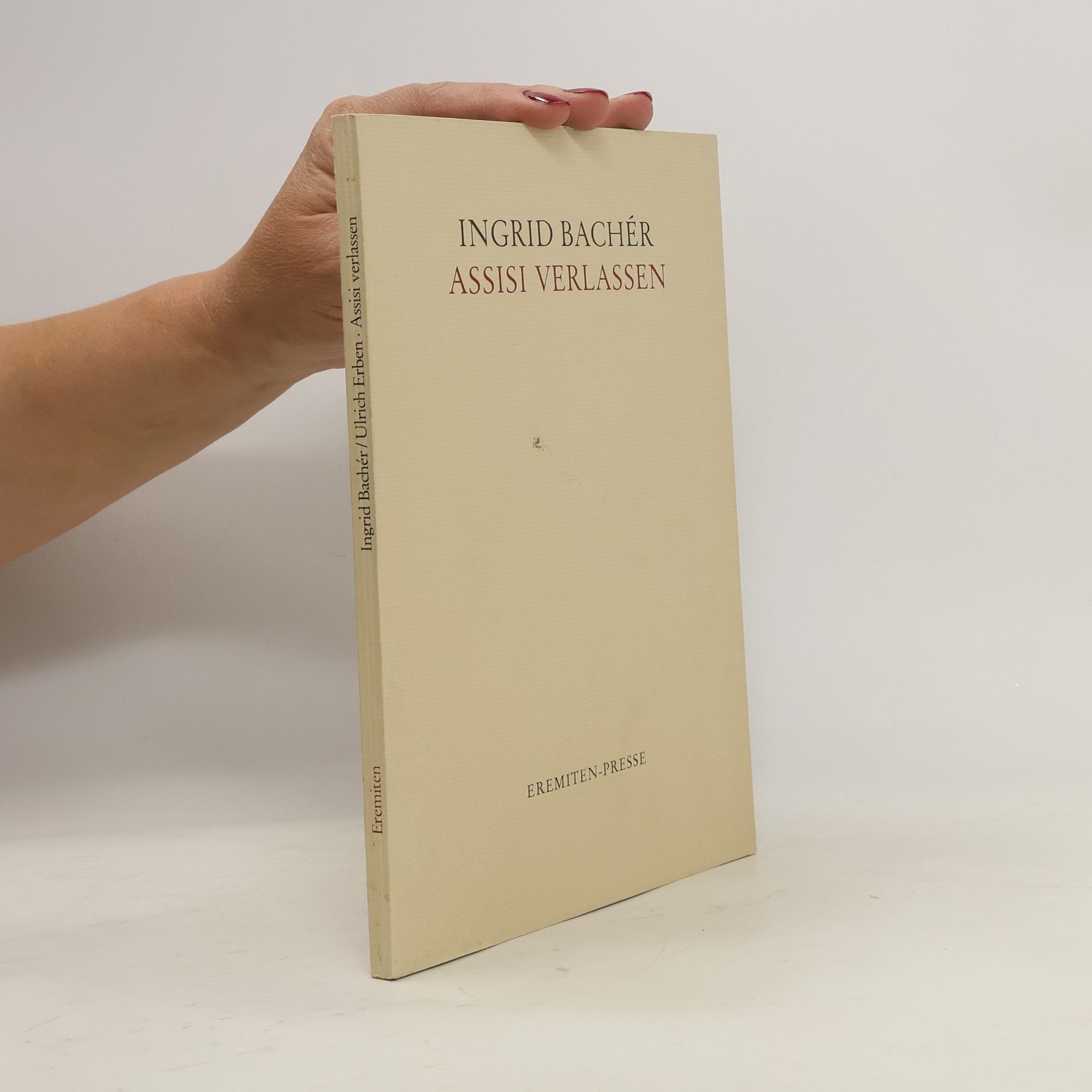 Ingrid Bachér Assisi verlassen