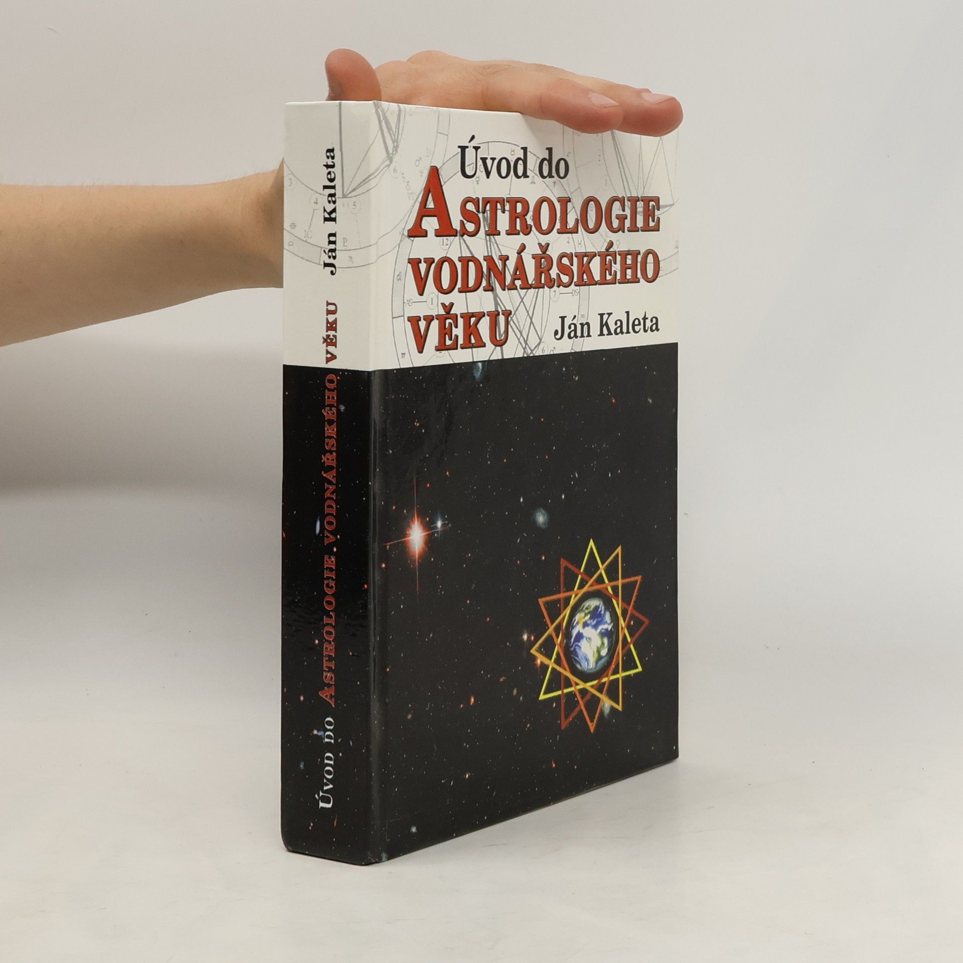 Ján Kaleta Úvod do astrologie vodnářského věku