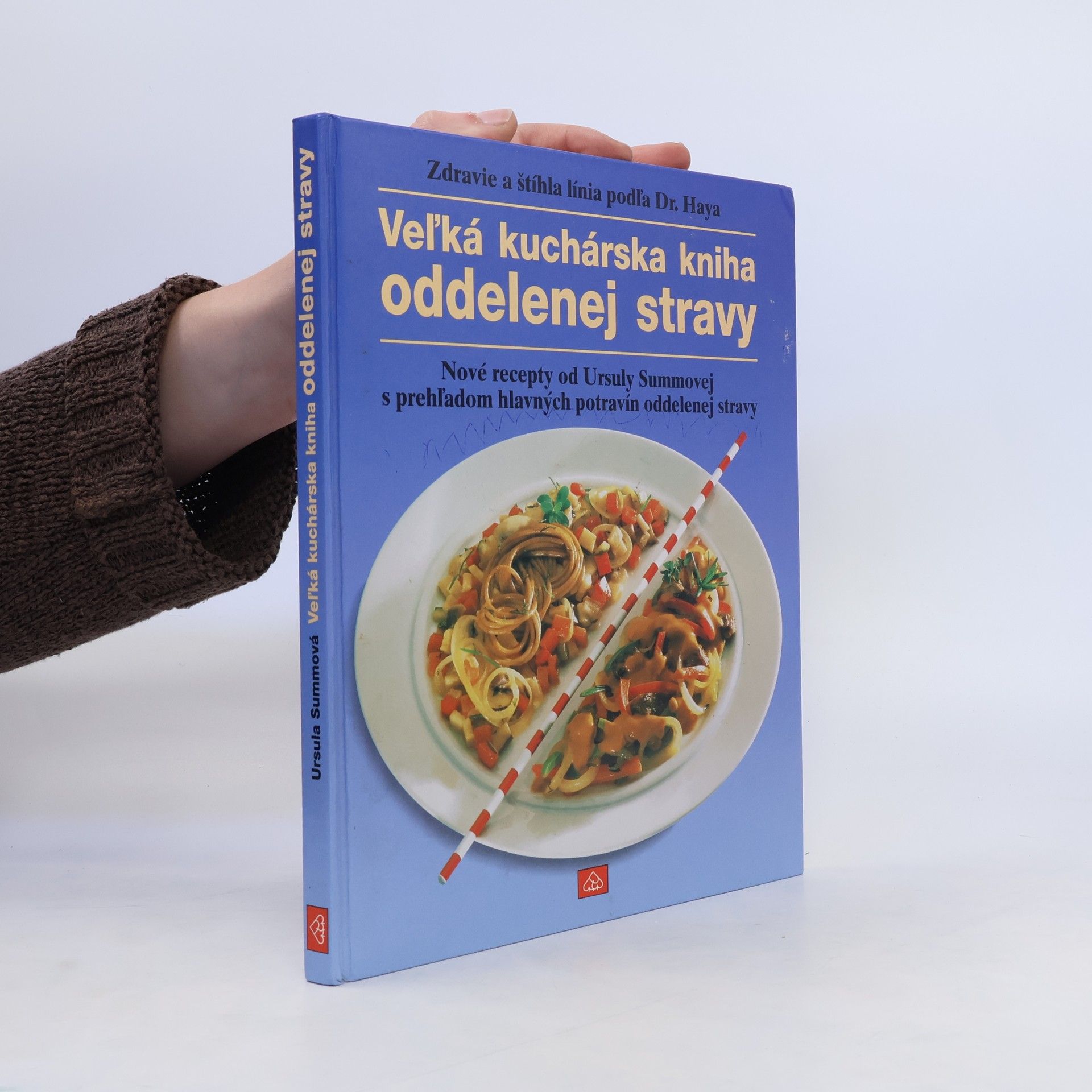 Autorenkollektiv Velká kuchárska kniha oddelenej stravy