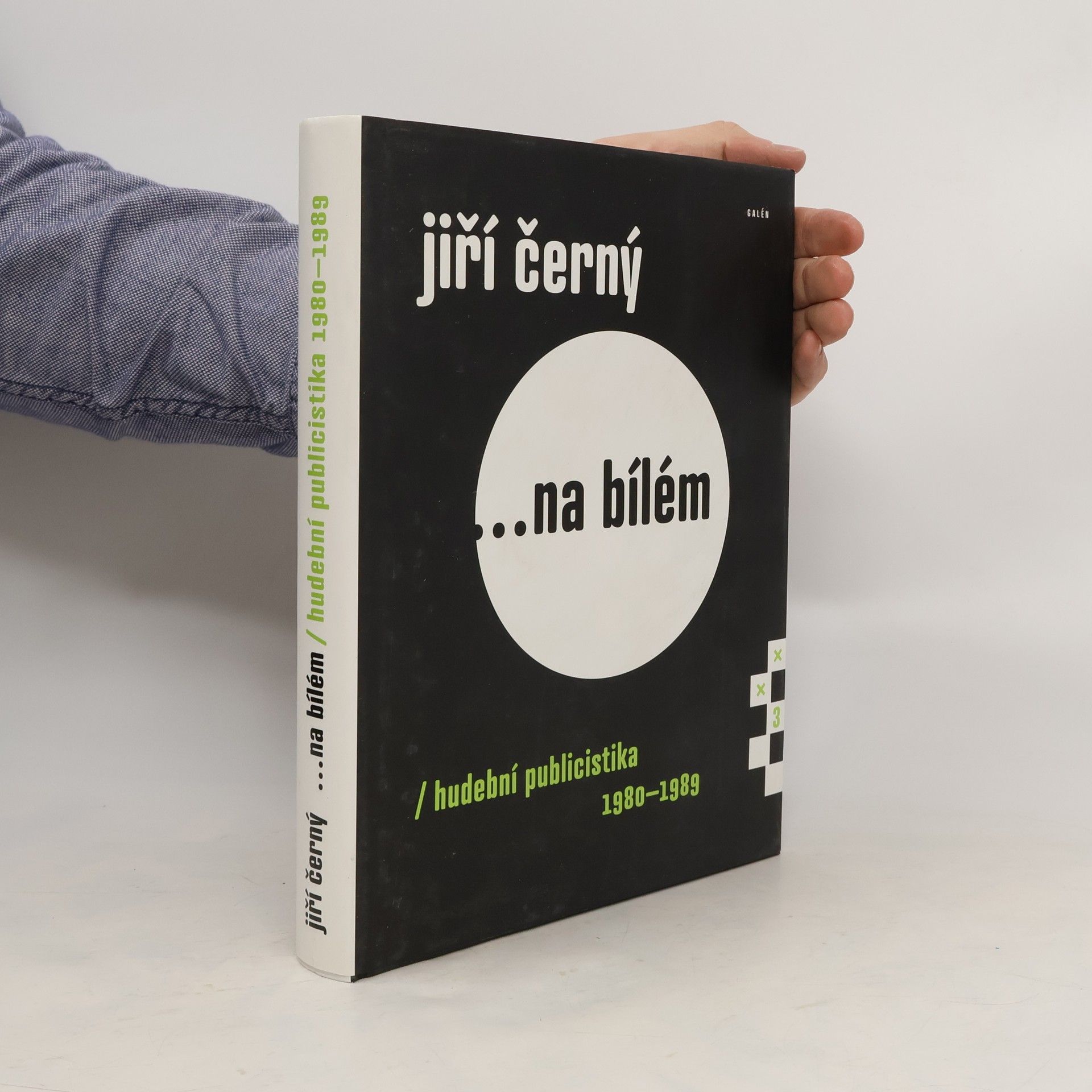 Jiří Černý Jiří Černý ...na bílém: Hudební publicistika 1980-1989