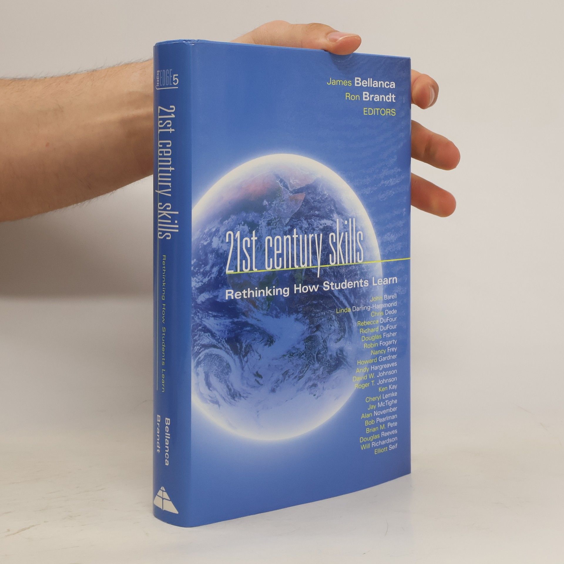James A. Bellanca 21st Century Skills