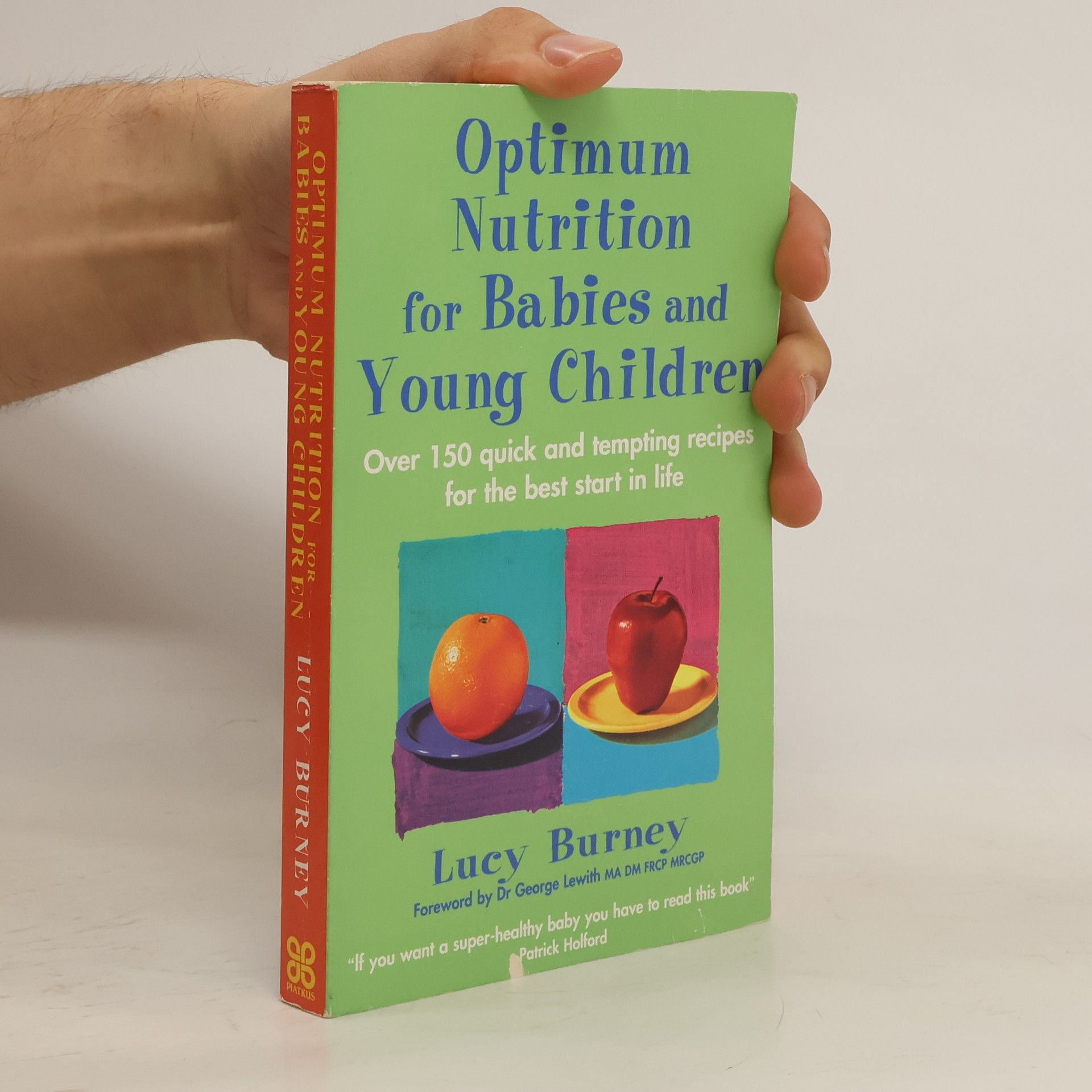 Lucy Burney Optimum Nutrition For Babies & Young Children