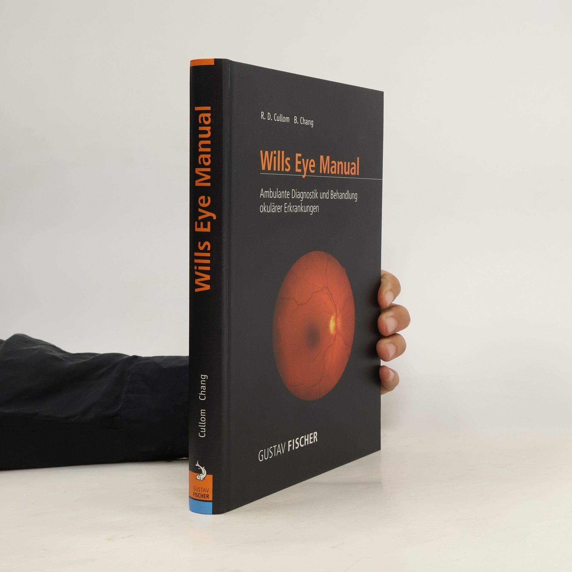 R. Douglas Cullom Wills eye manual