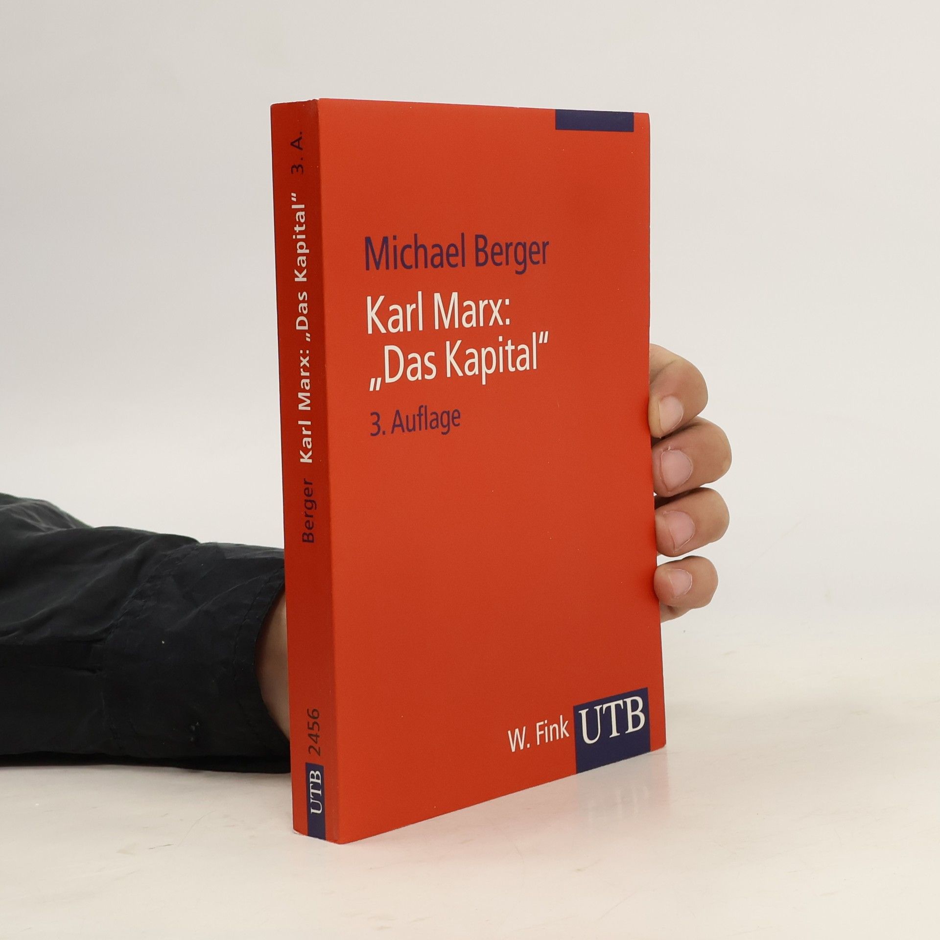 Michael Berger Karl Marx: Das Kapital