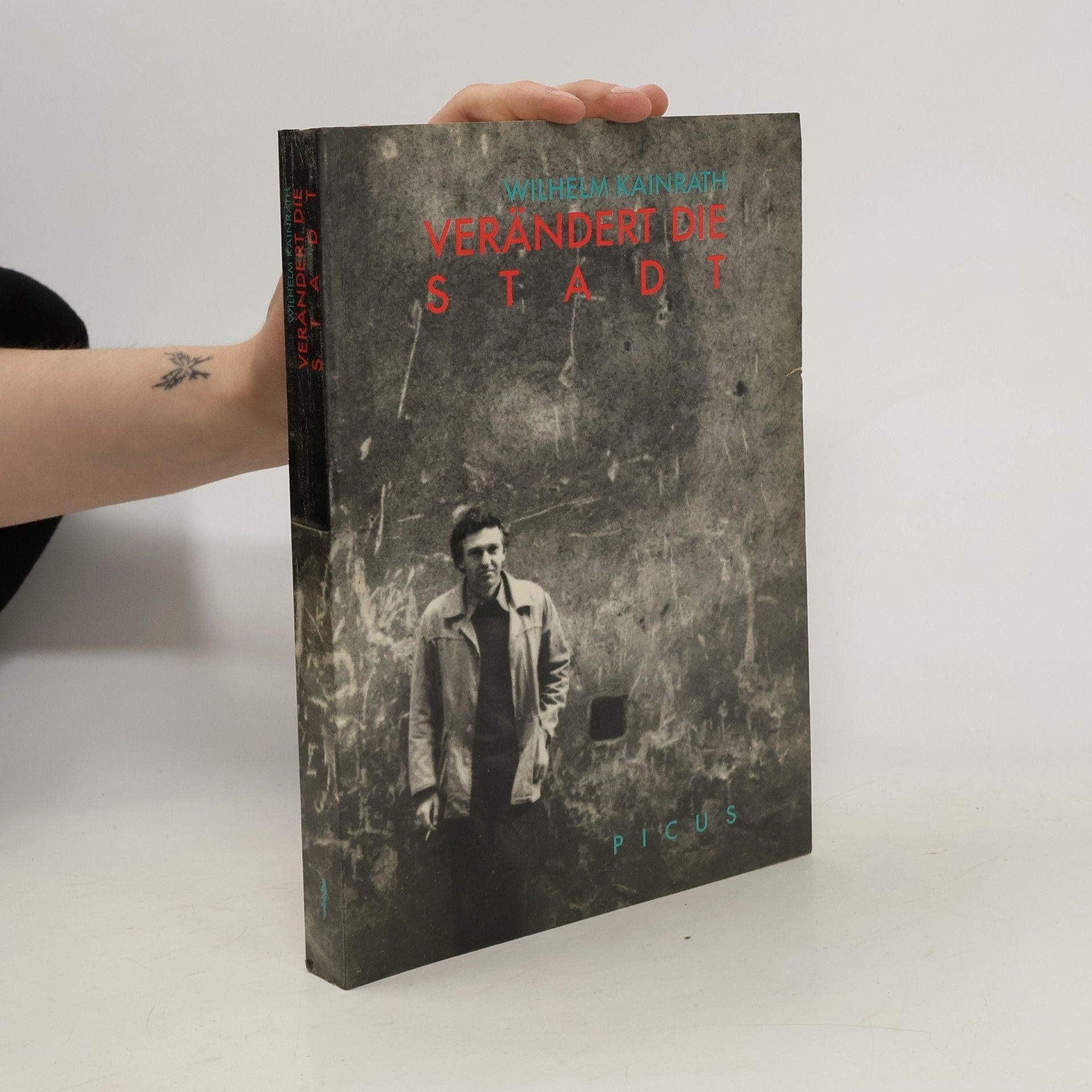 Verändert die Stadt : Texte 1971-1986