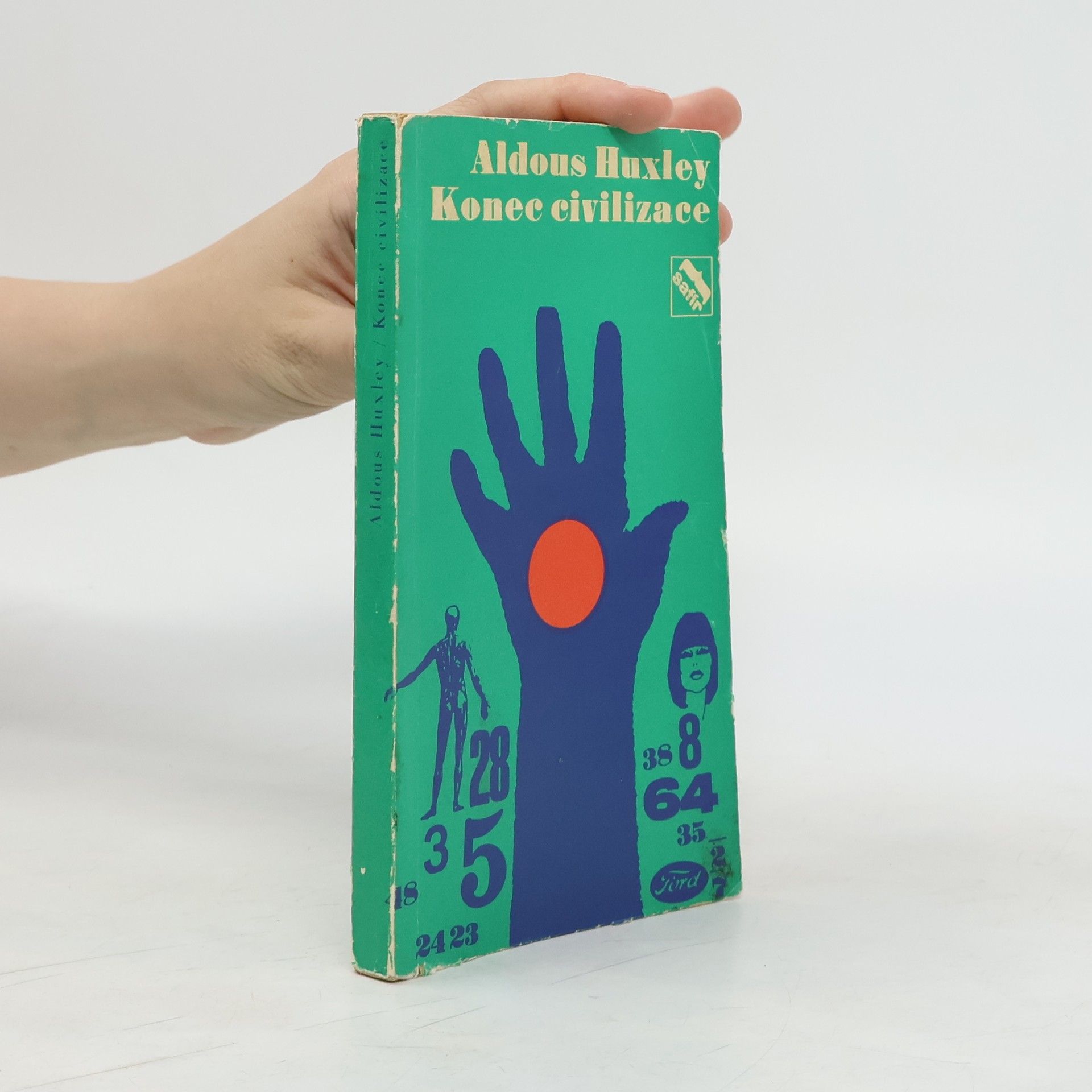 Aldous Huxley Konec civilizace