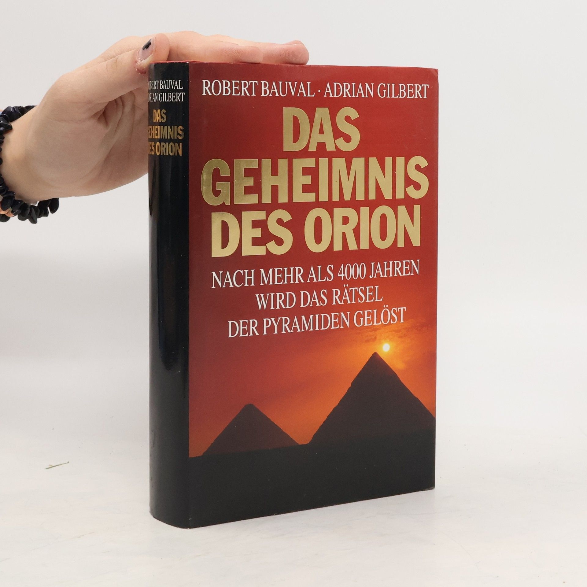 Robert Bauval Das Geheimnis des Orion