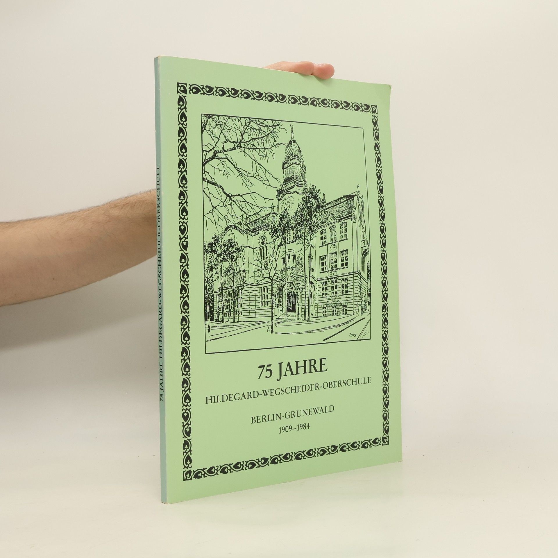 Collectif d'auteurs 75 Jahre Hildegard-Wegscheider-Oberschule