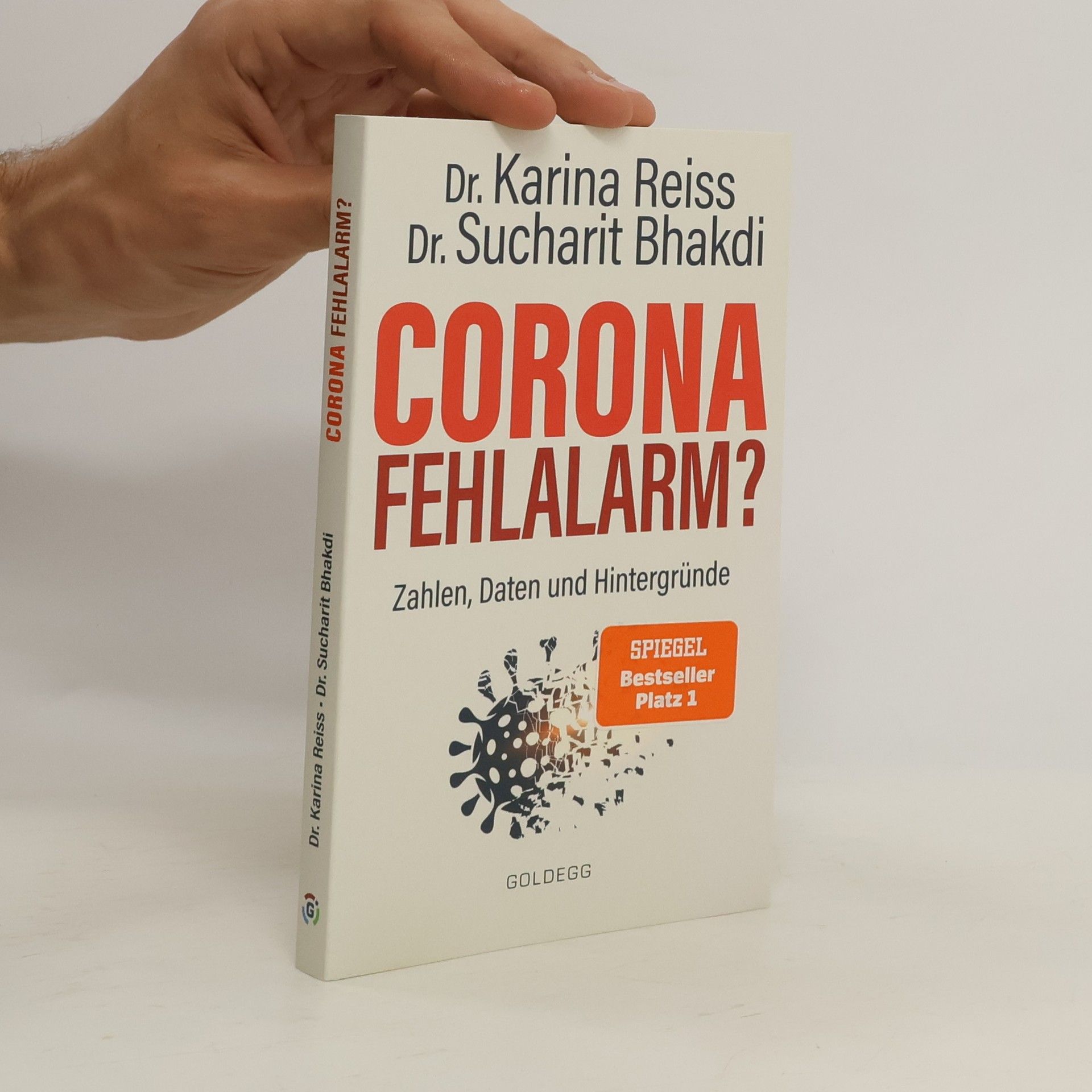 Karina Reiß Corona Fehlalarm? : Daten, Fakten, Hintergründe