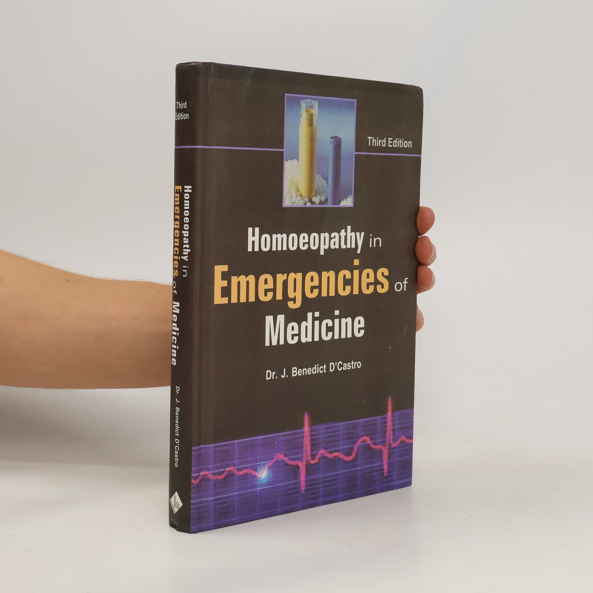 J. B. D. Castro Homoeopathy in Emergencies of Medicine