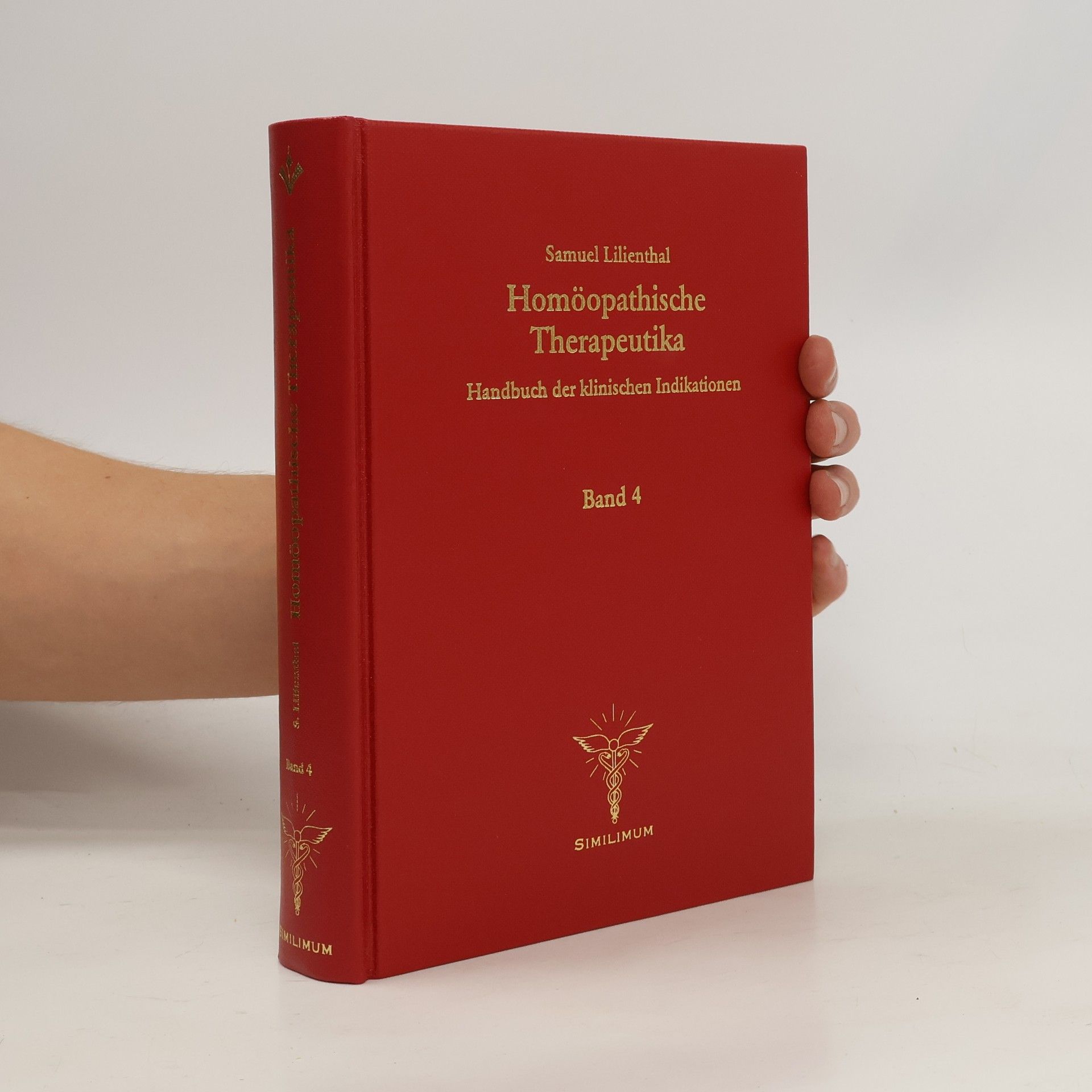 Samuel Lilienthal Homöopathische Therapeutika. Band 4