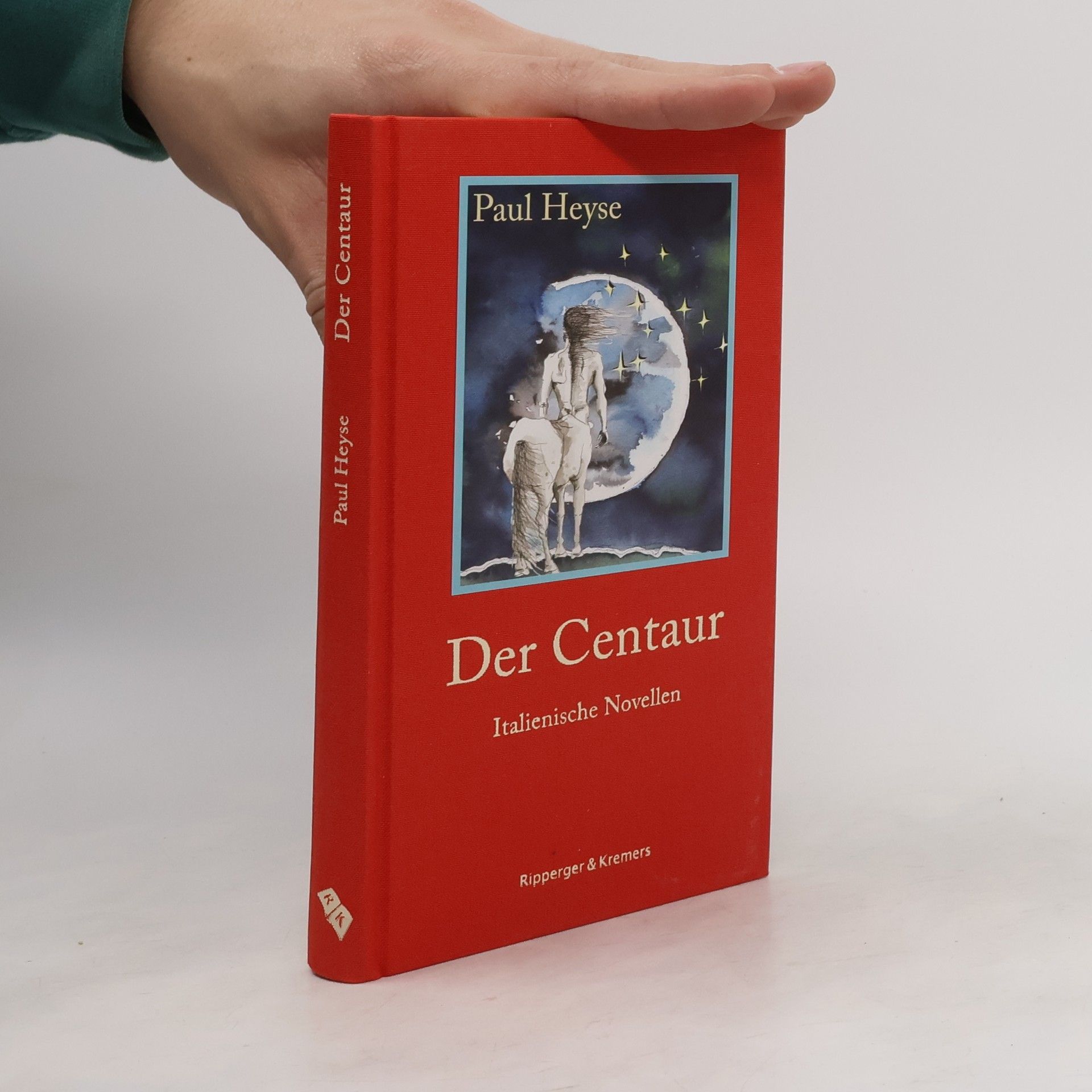 Paul Heyse Der Centaur