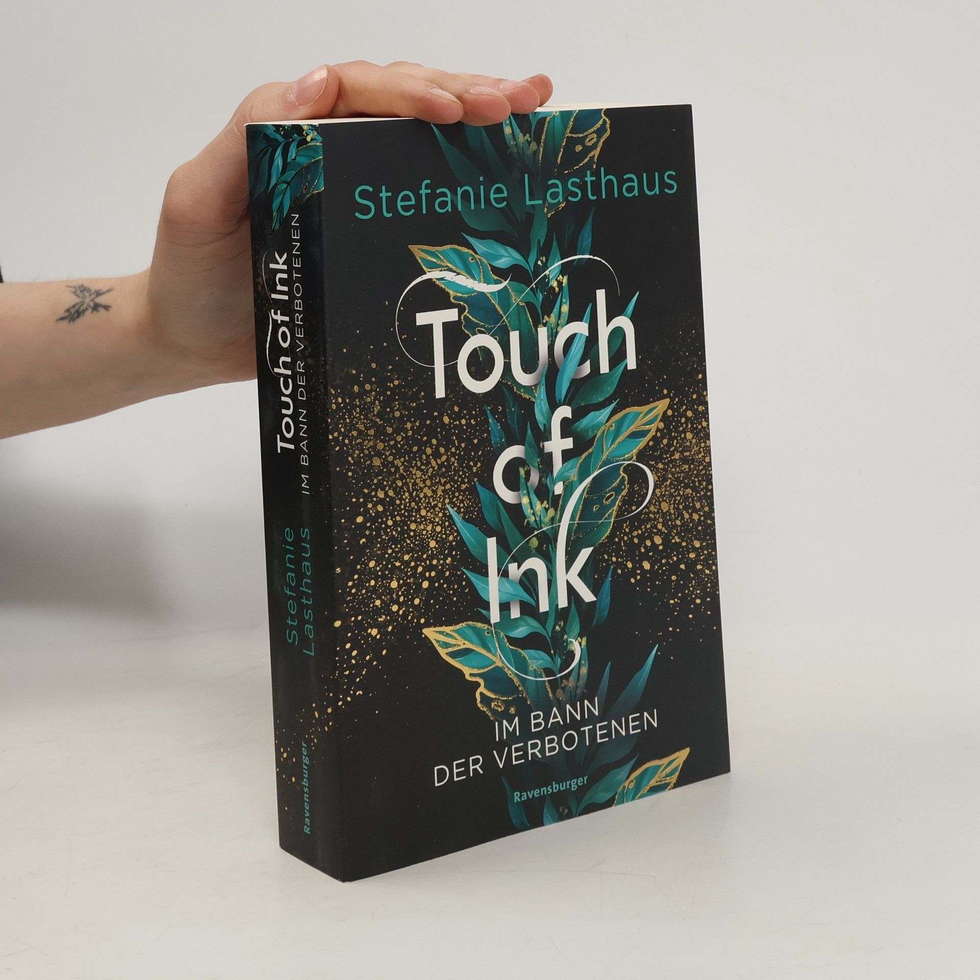 Stefanie Lasthaus Touch of Ink, Band 2: Im Bann der Verbotenen